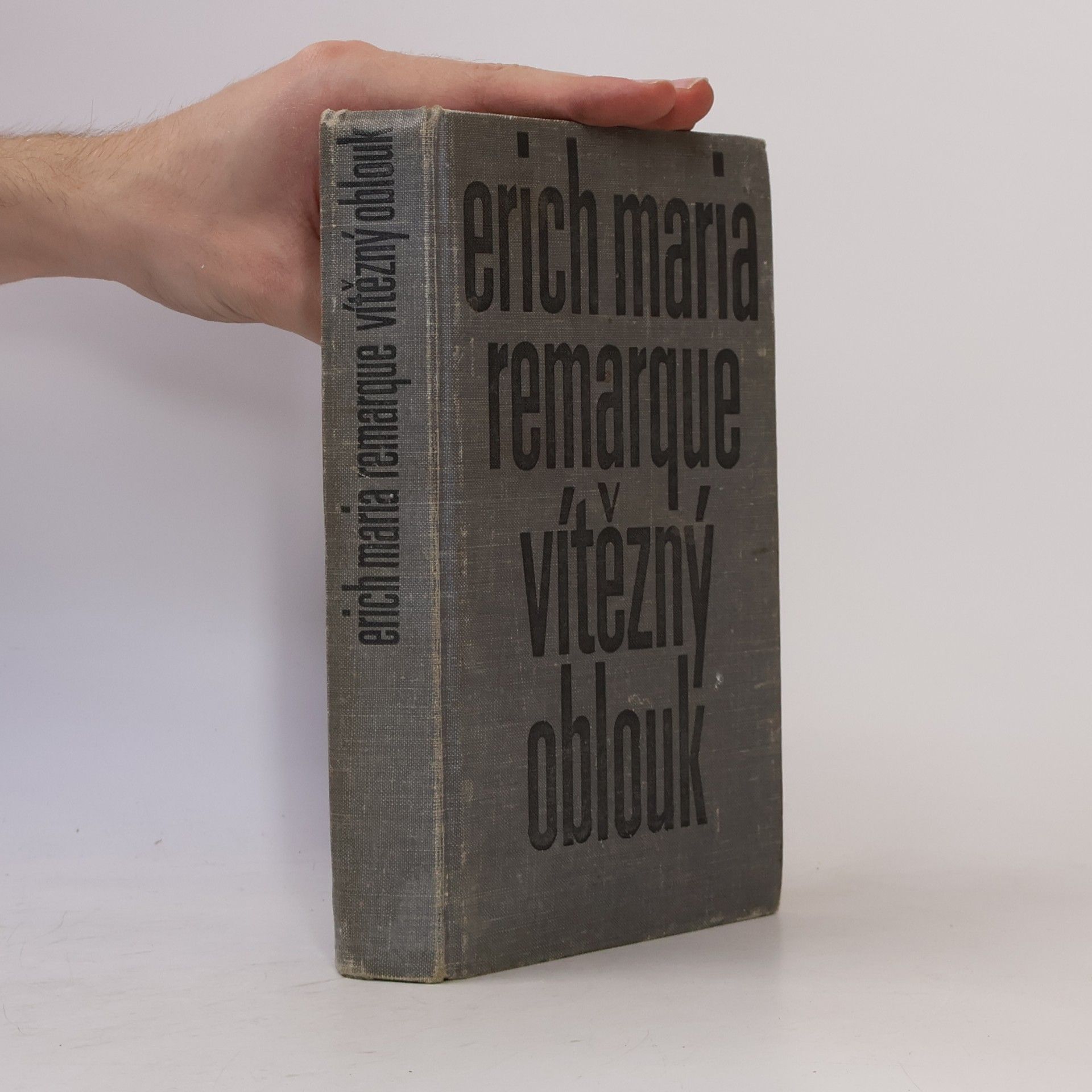 Erich Maria Remarque Vítězný oblouk