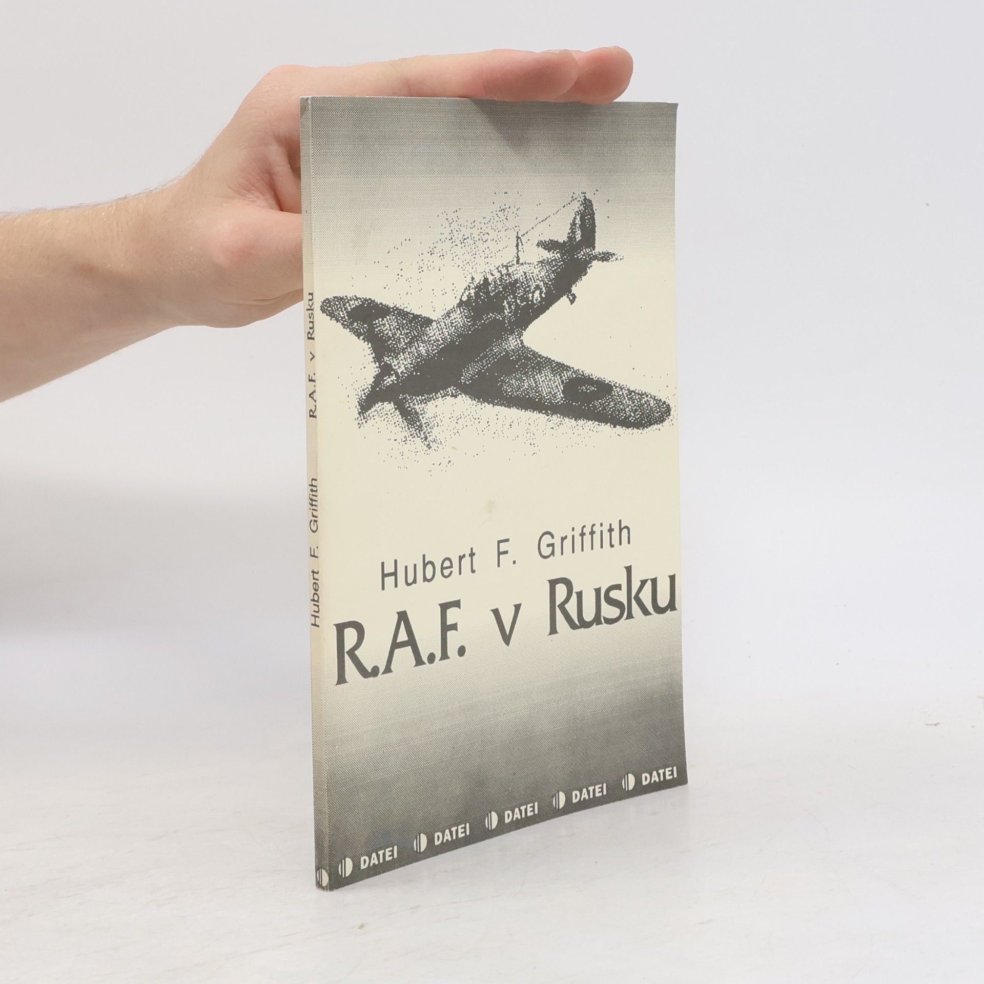 Hubert F. Griffith R.A.F. v Rusku