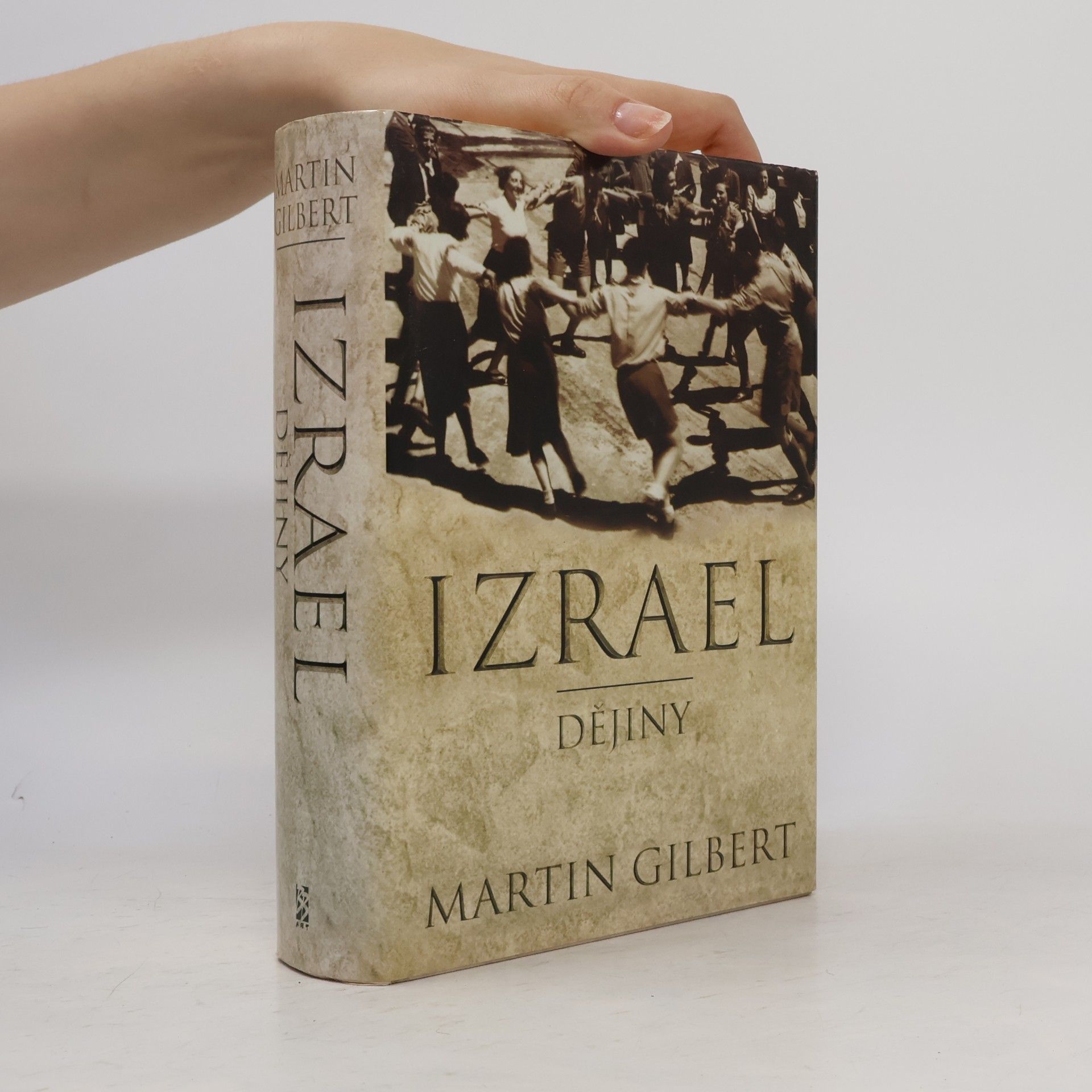 Martin Gilbert Izrael. Dějiny