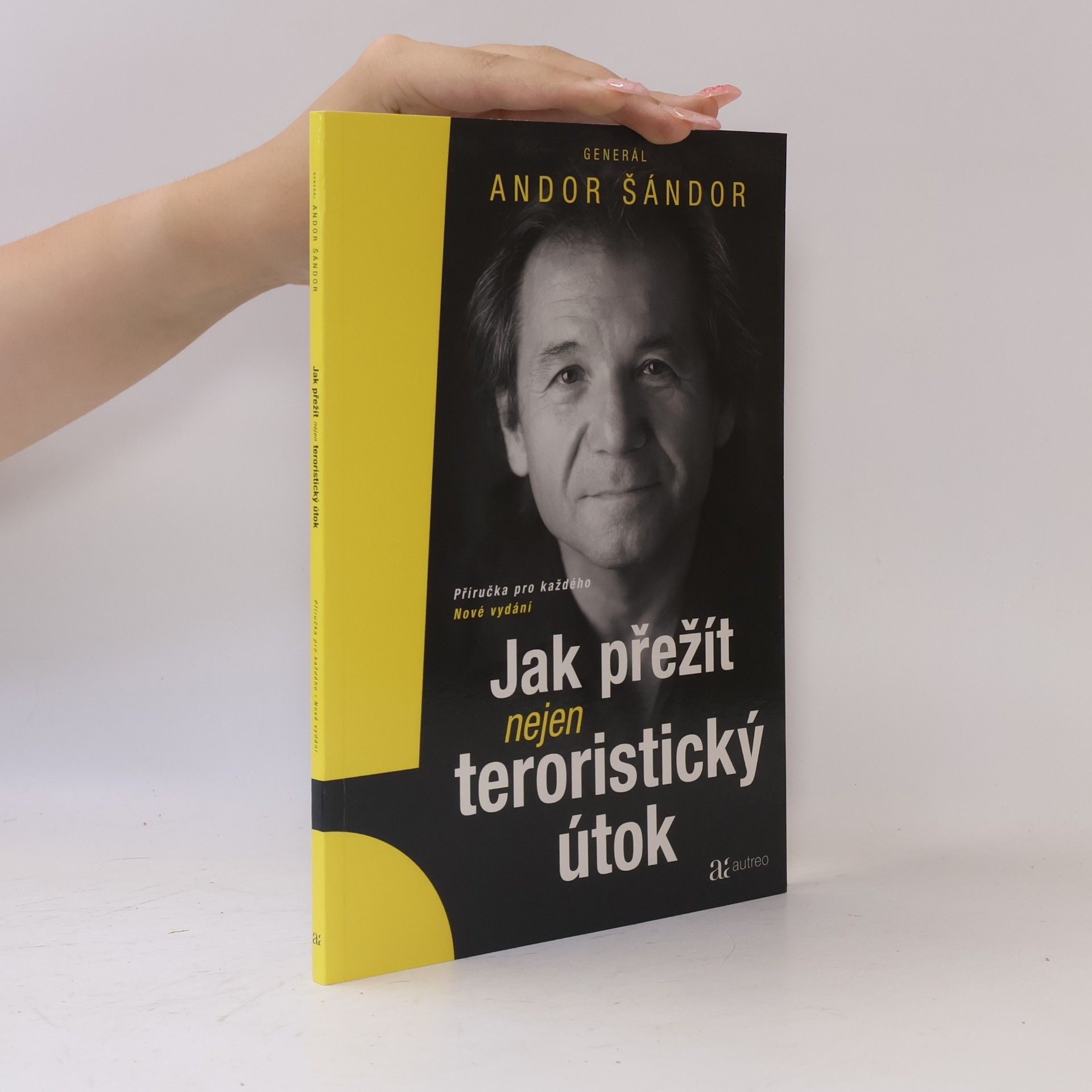 Andor Šándor Jak přežít nejen teroristický útok
