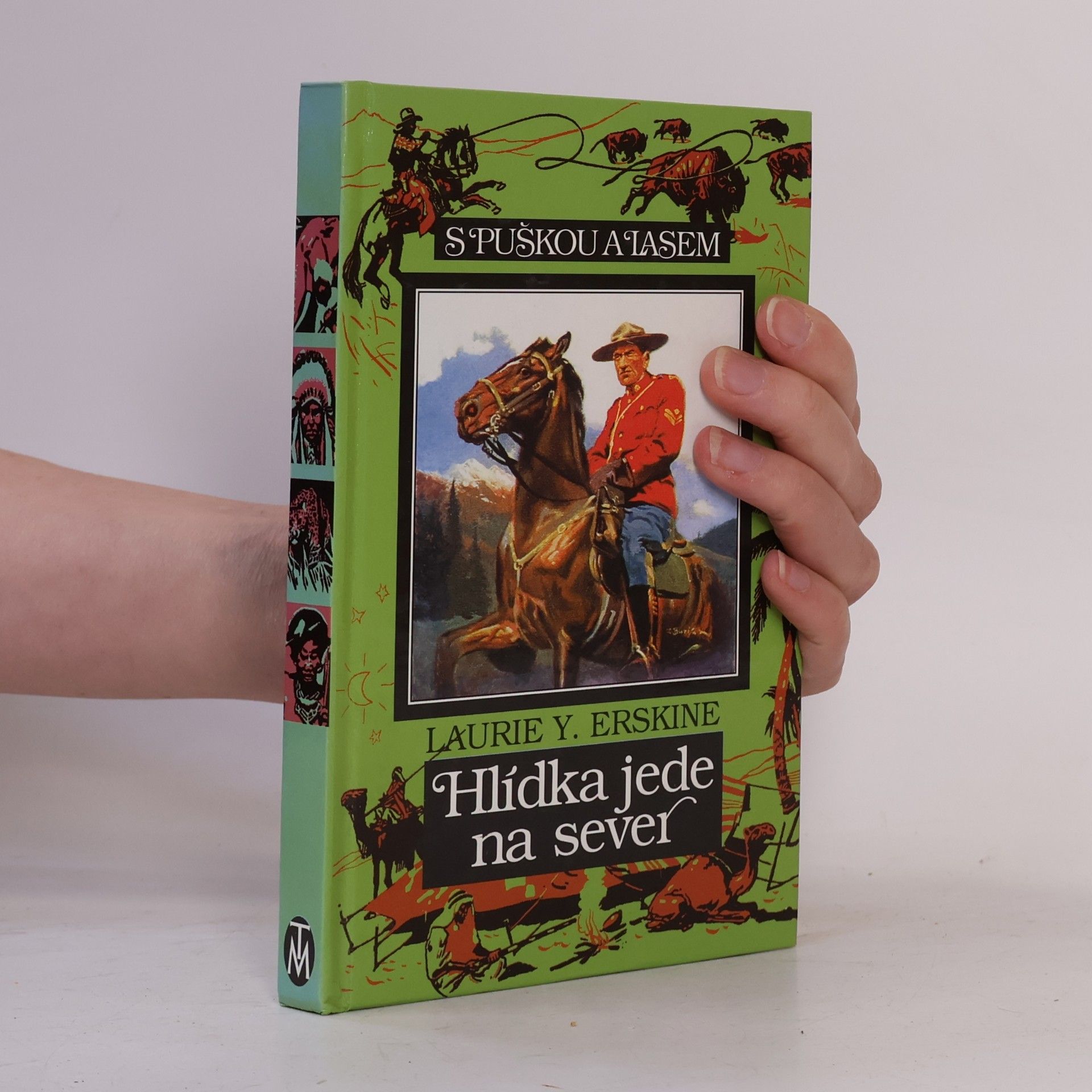 Laurie York Erskine Hlídka jede na sever