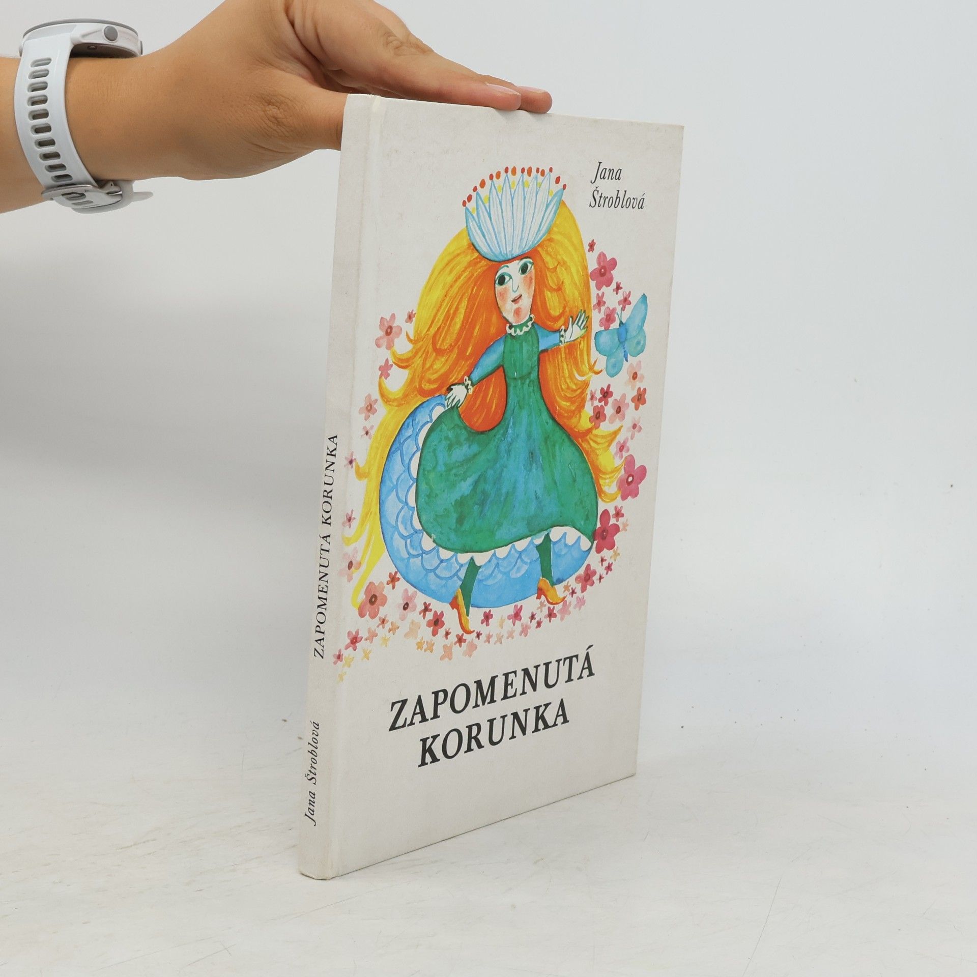 Štroblová Jana Zapomenutá korunka