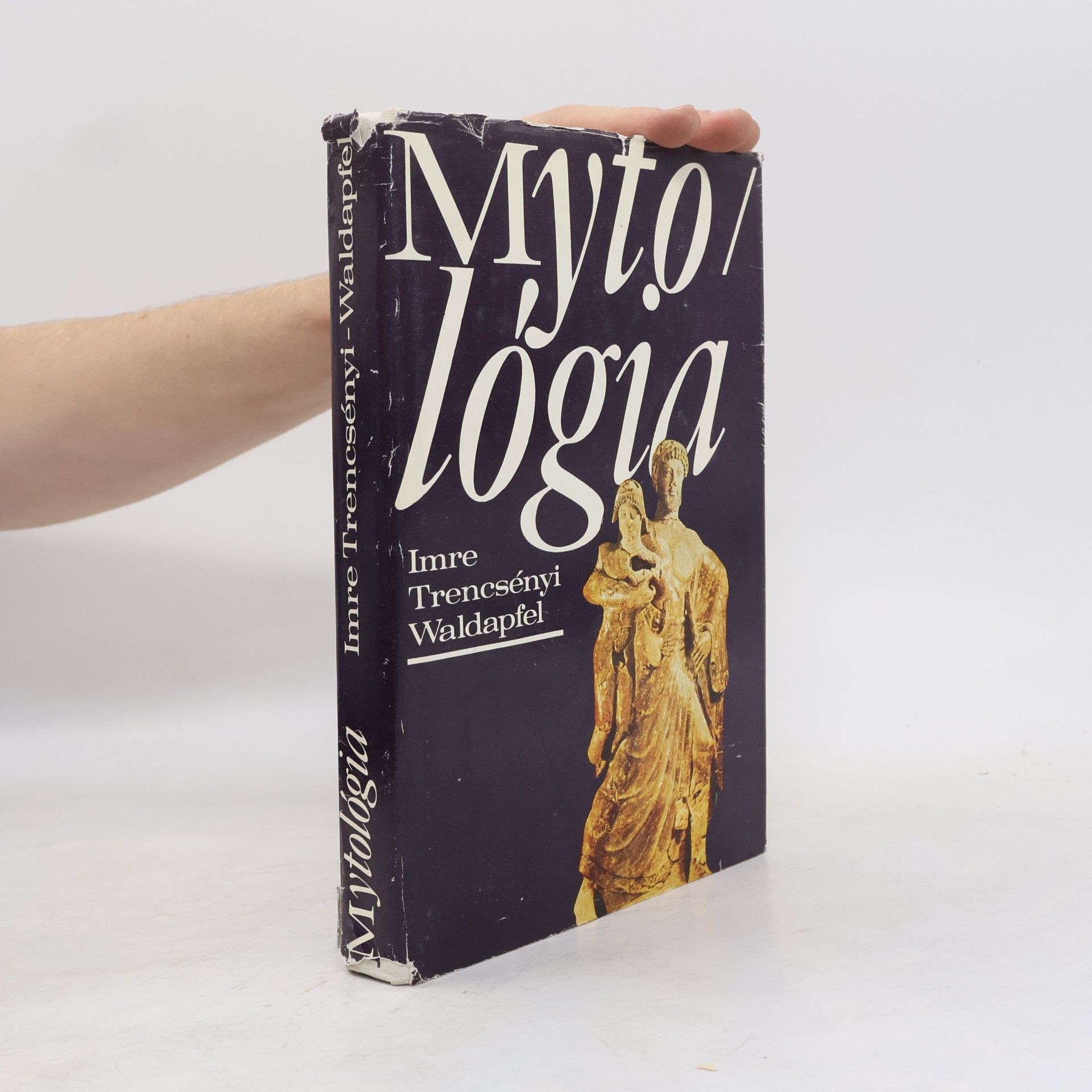 Imre Trencsényi Waldapfel Mytológia