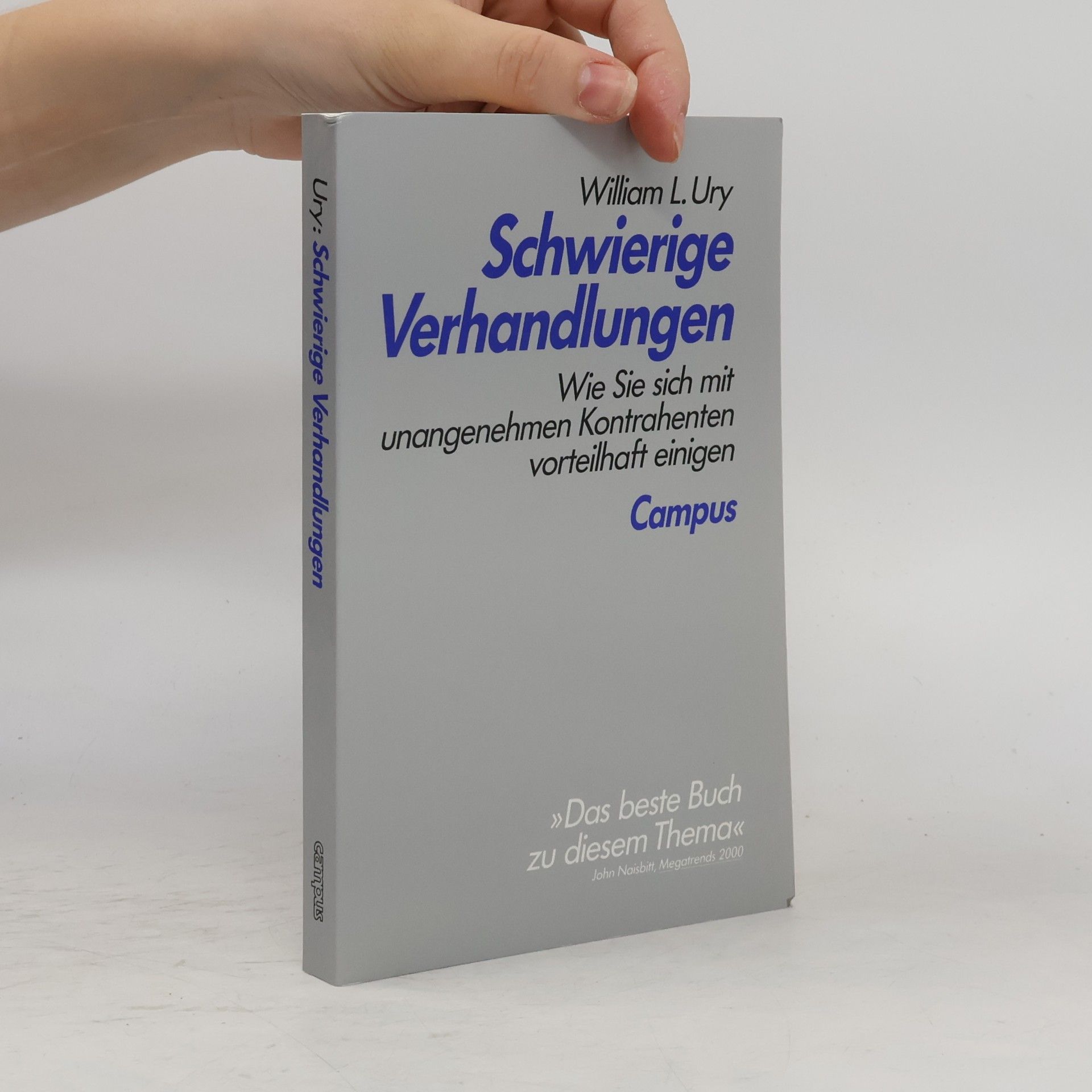 William Ury Schwierige Verhandlungen