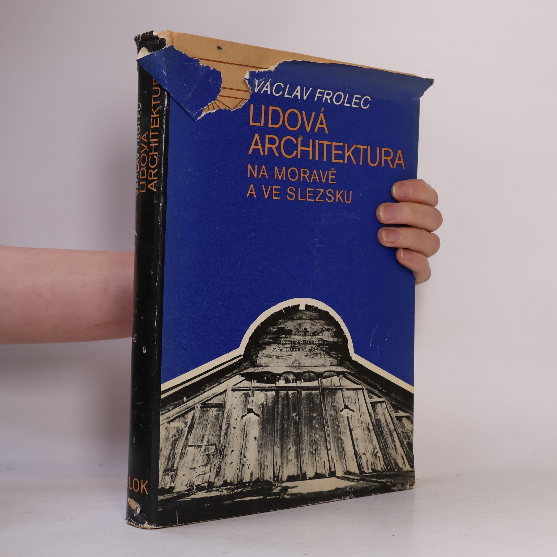 Václav Frolec Lidová architektura na Moravě a ve Slezsku