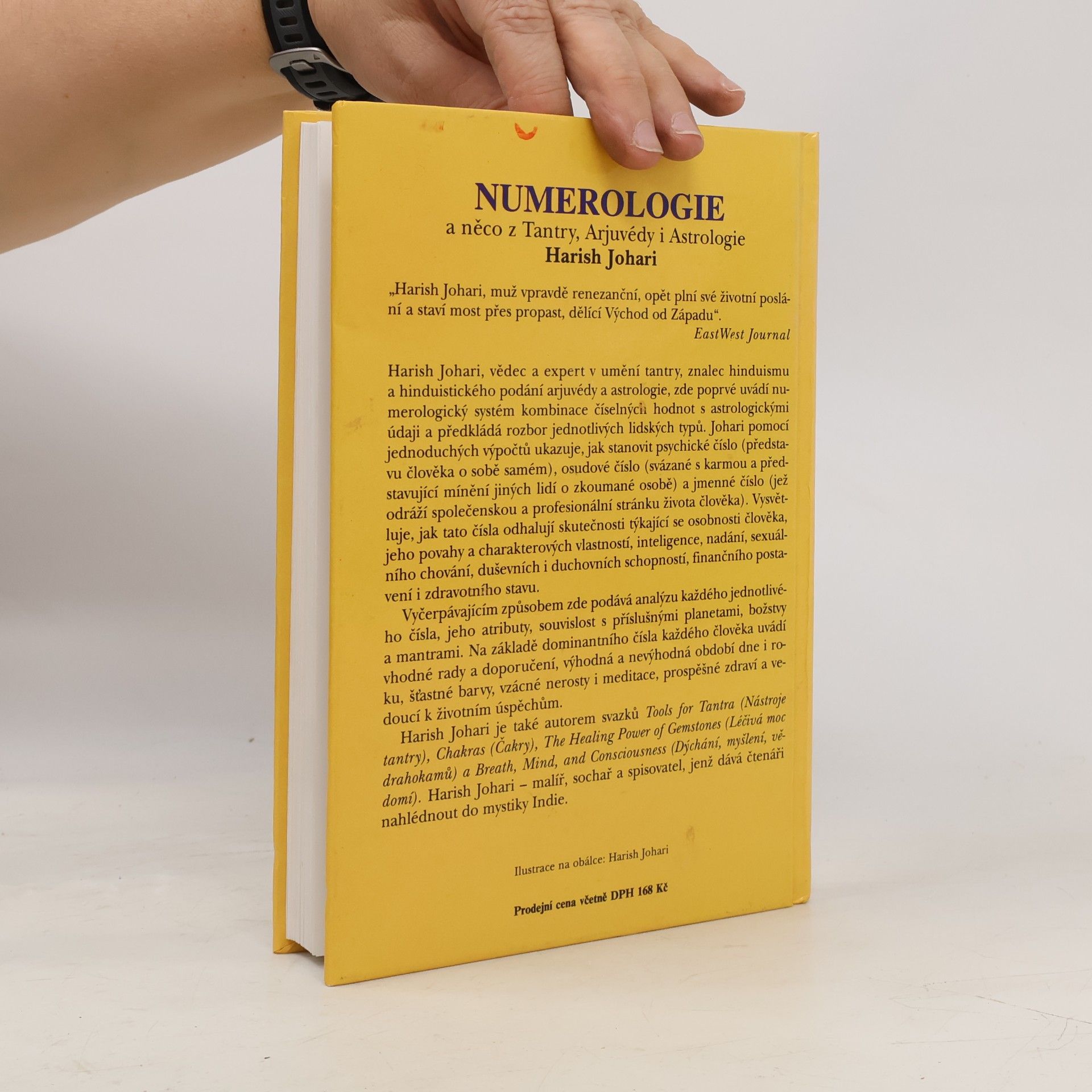 Harish Johari Numerologie a něco z Tantry, Arjuvédy i Astrologie