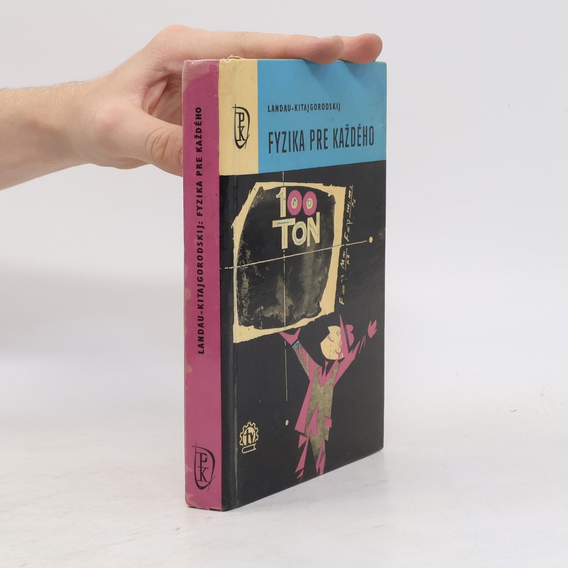 Collectif d'auteurs Fyzika pre každého