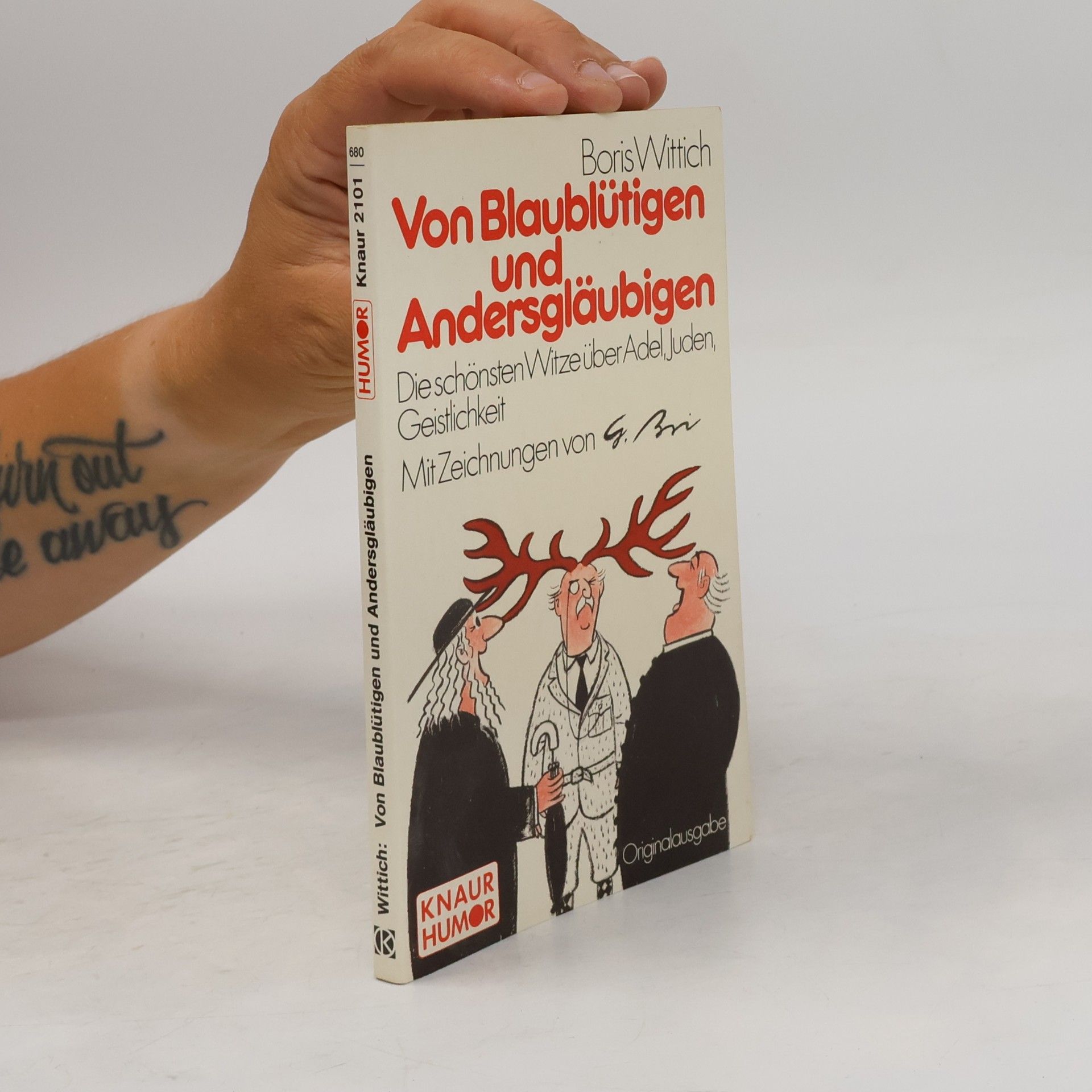 Boris Wittich Von Blaublütigen und Andersgläubigen