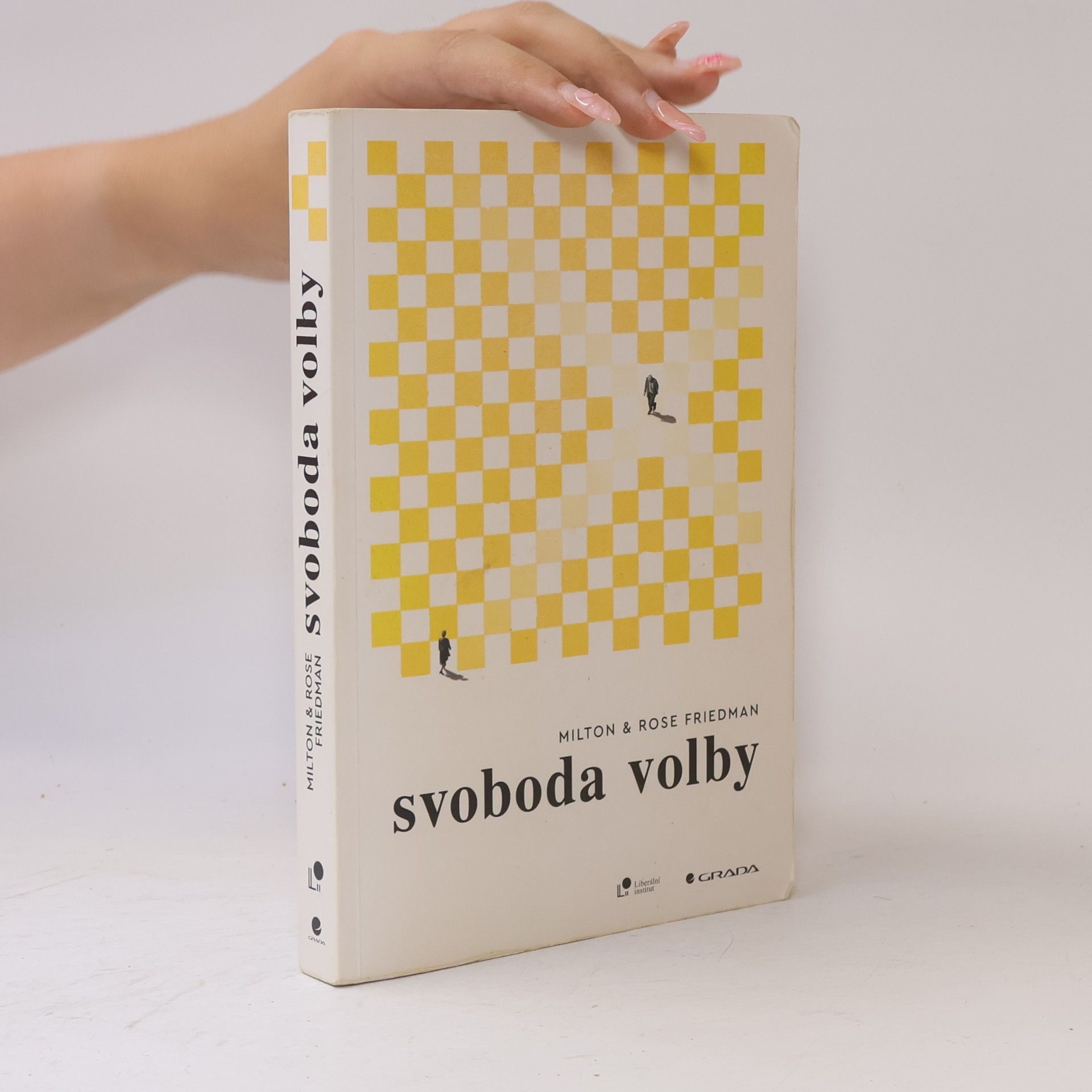 Rose D. Friedman Svoboda volby