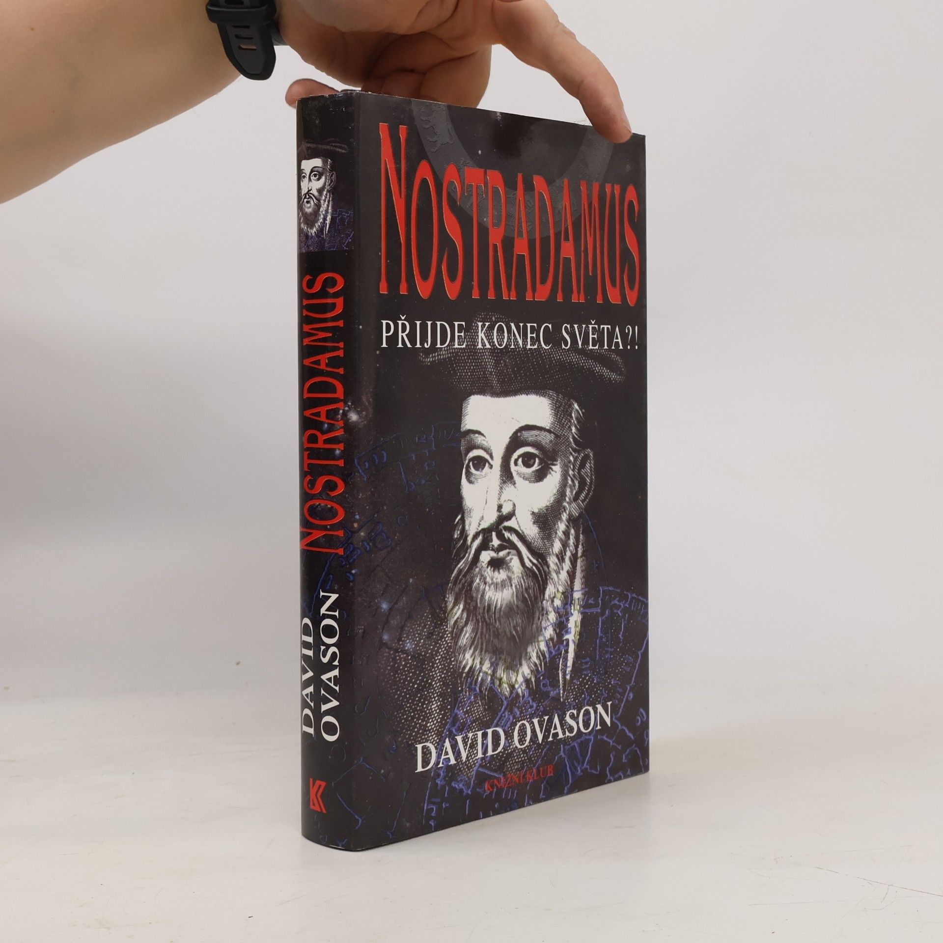 David Ovason Nostradamus. Přijde konec světa?!