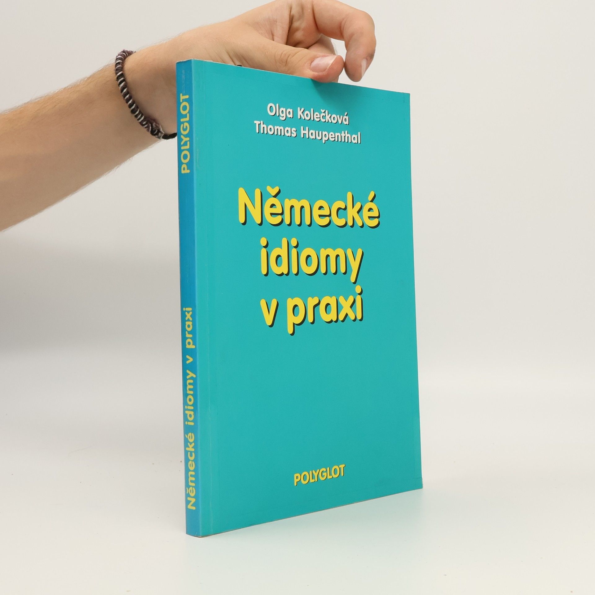 Thomas Haupenthal Německé idiomy v praxi