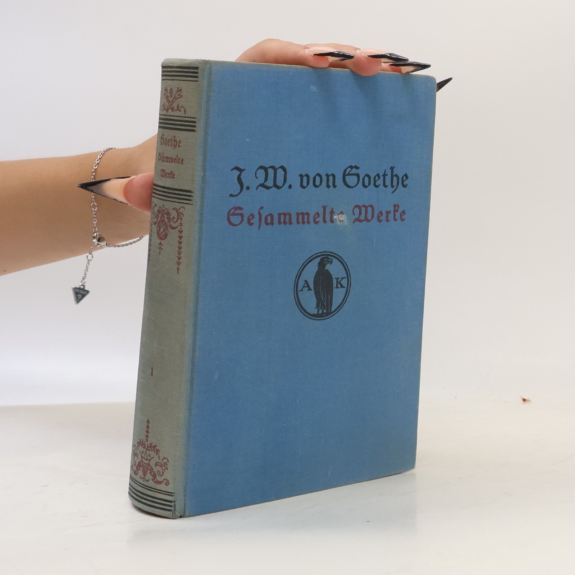 Johann Wolfgang von Goethe Gesammelte Werke 1