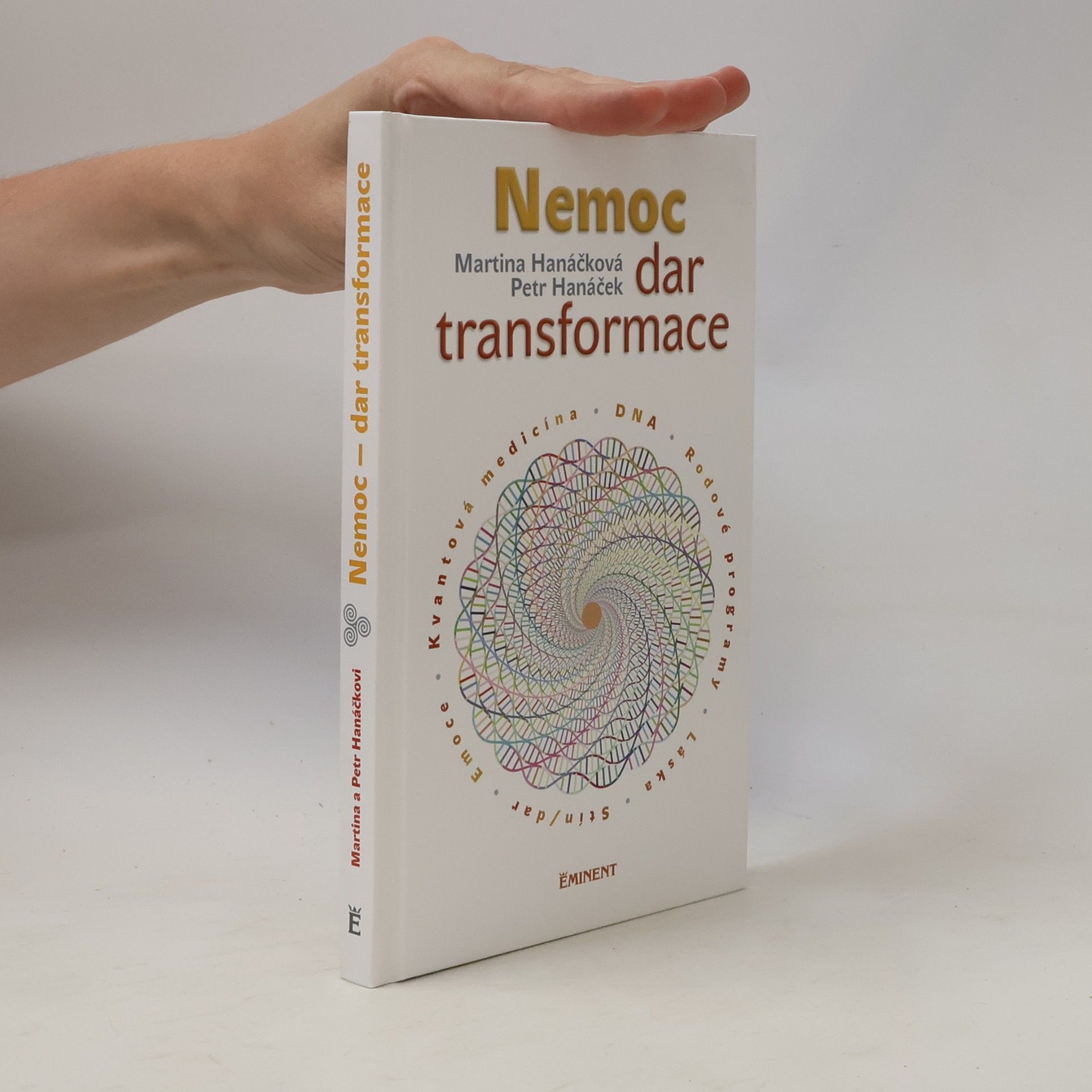 Martina Hanáčková Nemoc: dar transformace