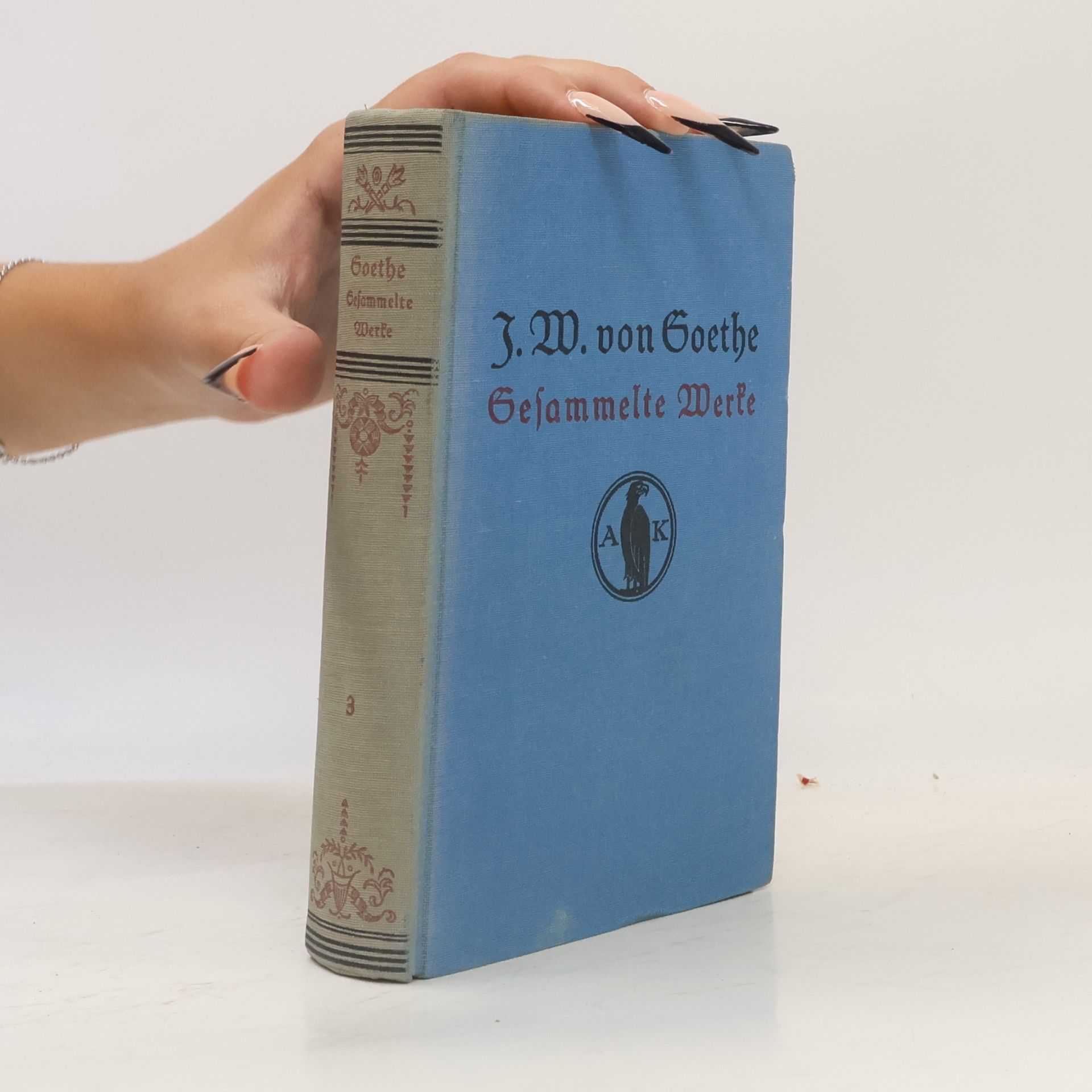 Johann Wolfgang von Goethe Gesammelte Werke 3