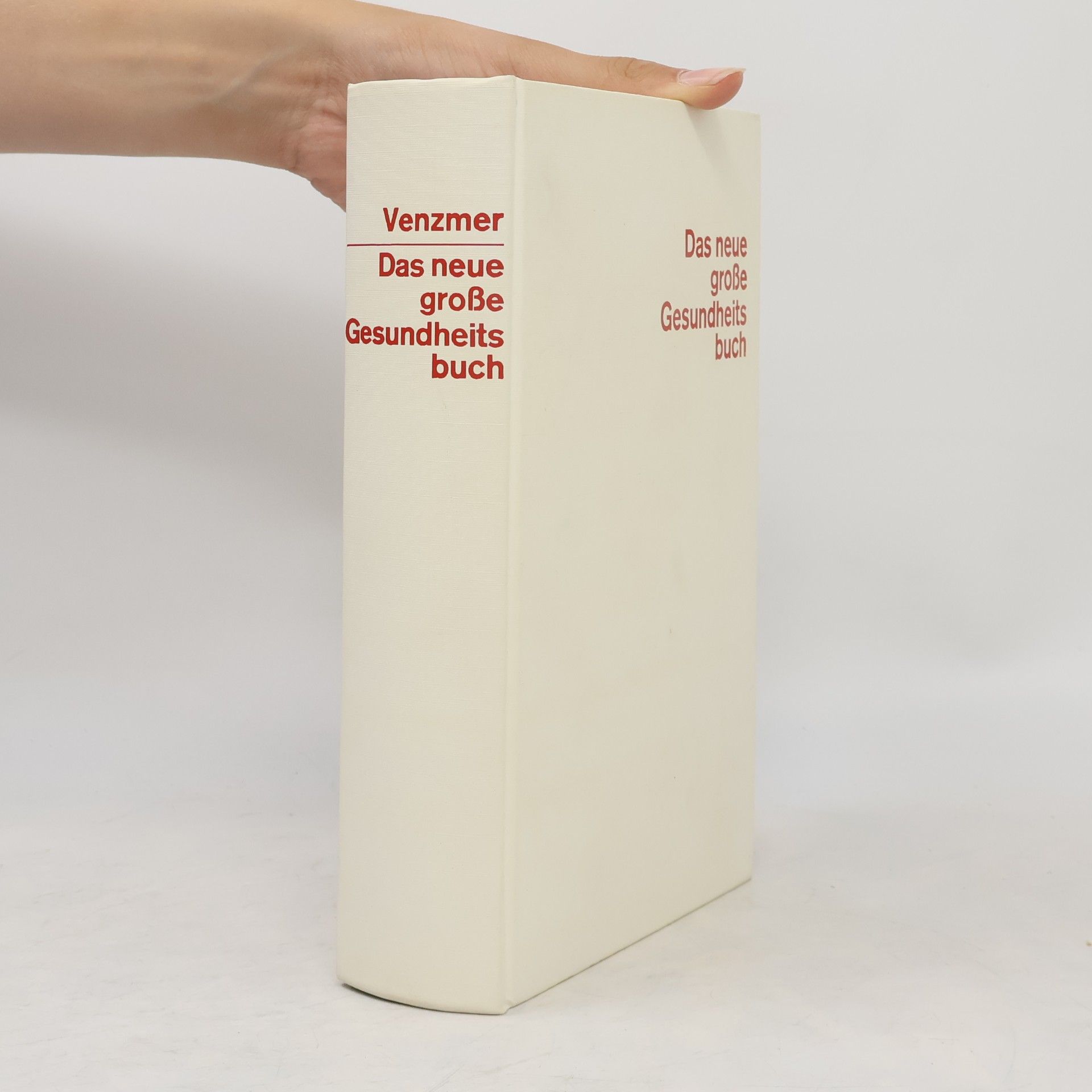 Gerhard Venzmer Das neue grosse Gesundheitsbuch
