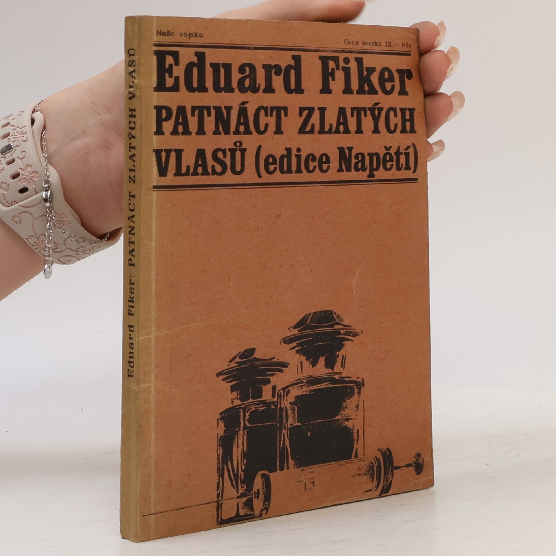 Eduard Fiker Patnáct zlatých vlasů