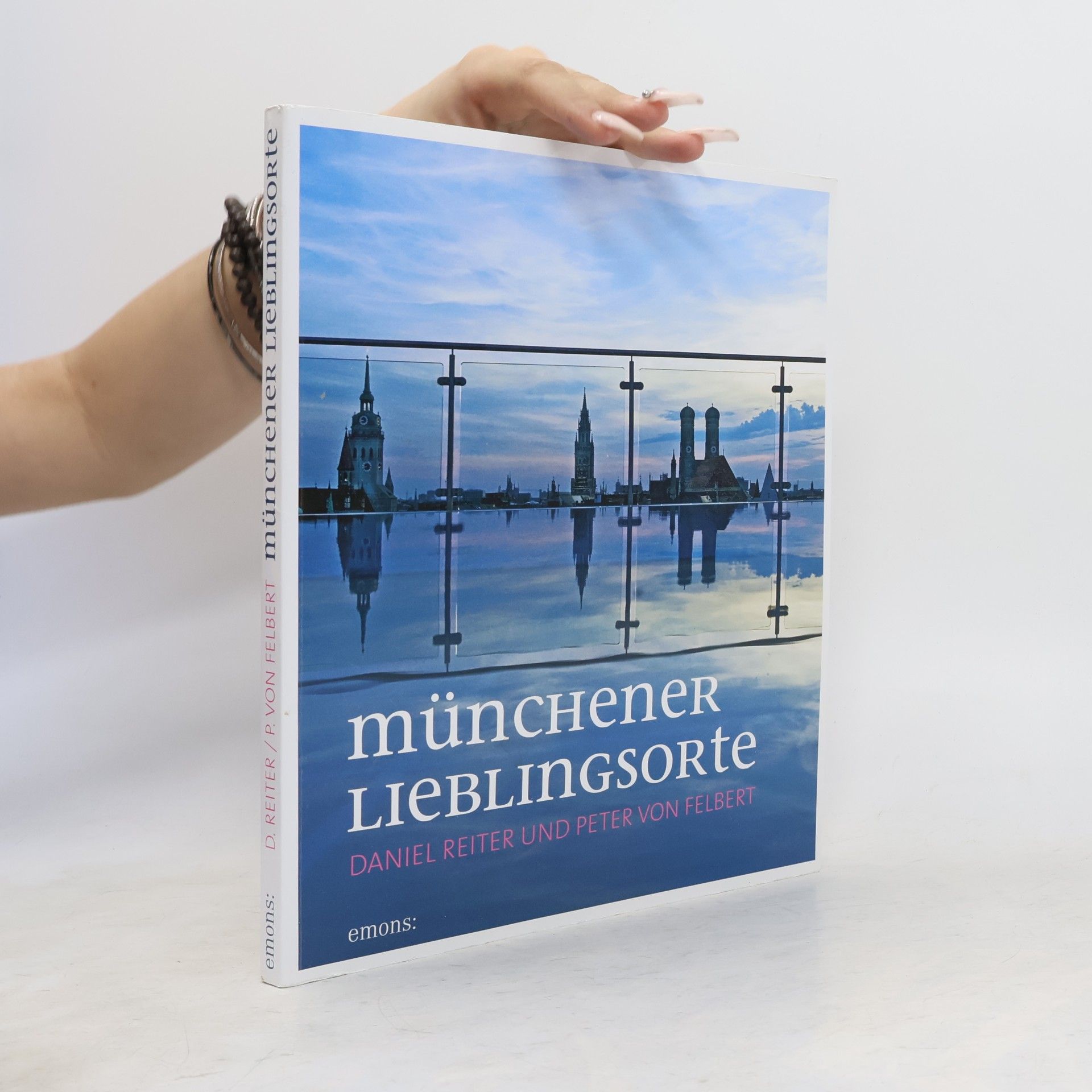 Peter von Felbert Münchener Lieblingsorte