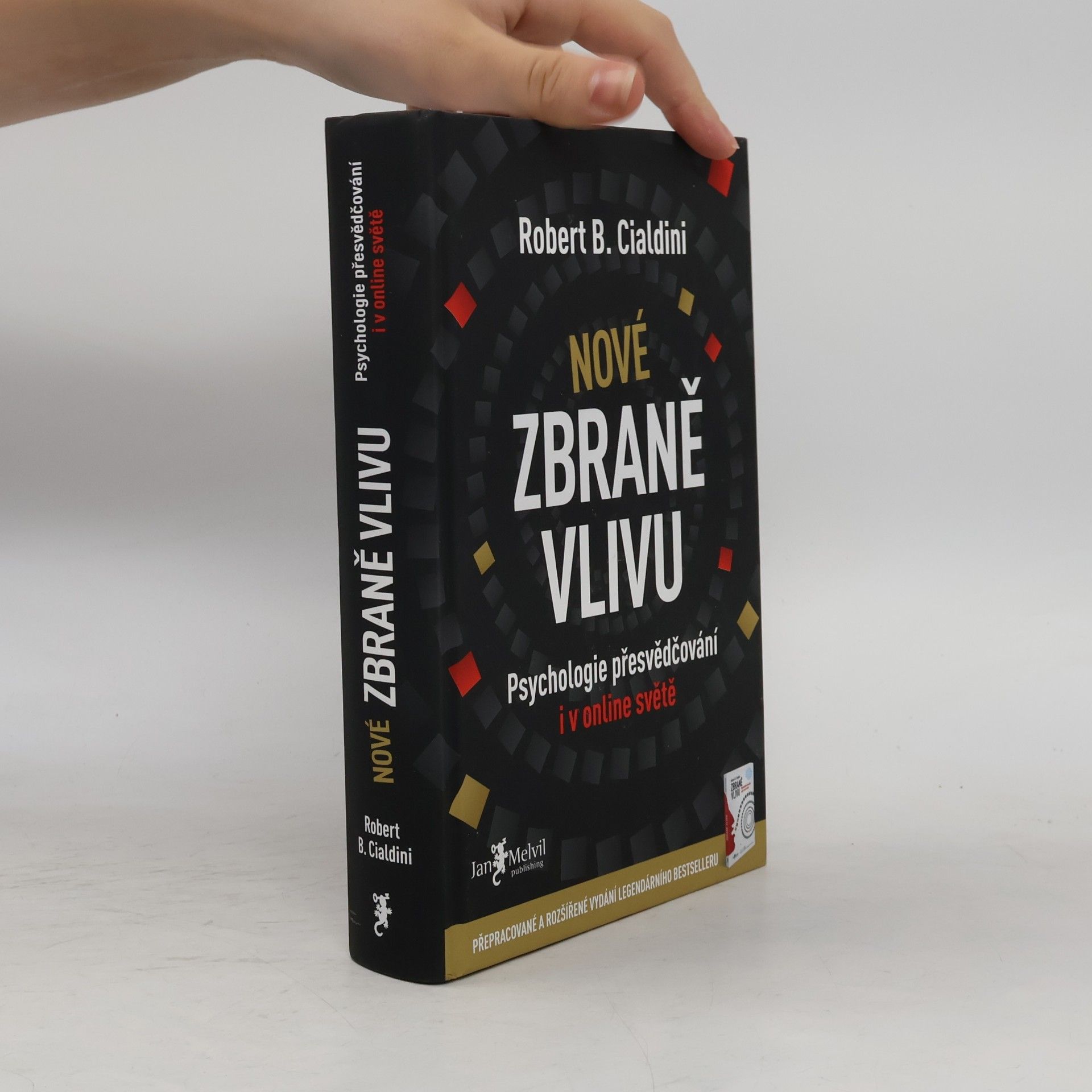 Robert Cialdini Nové zbraně vlivu
