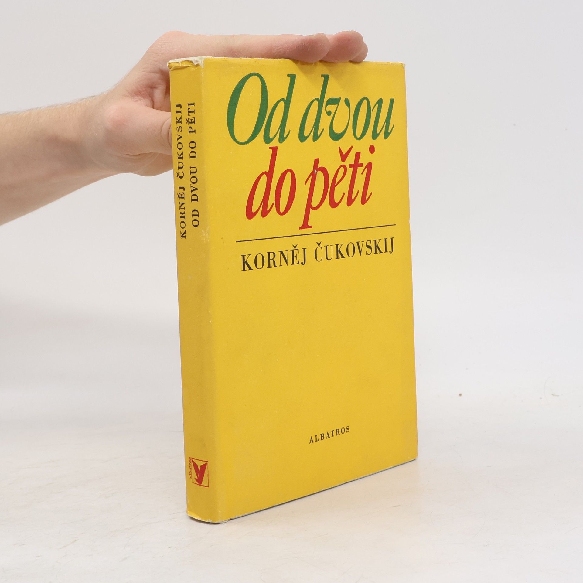 Kornej Ivanovič Čukovskij Od dvou do pěti