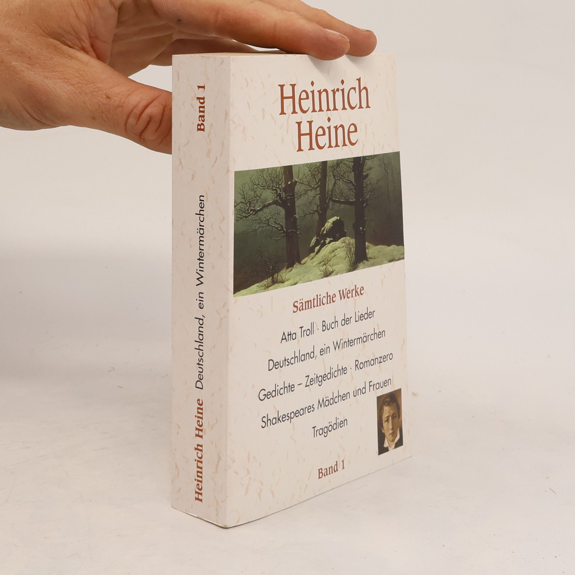 Heine Henrich Sämtliche Werke. Band 1. Deutschland, ein Wintermärchen