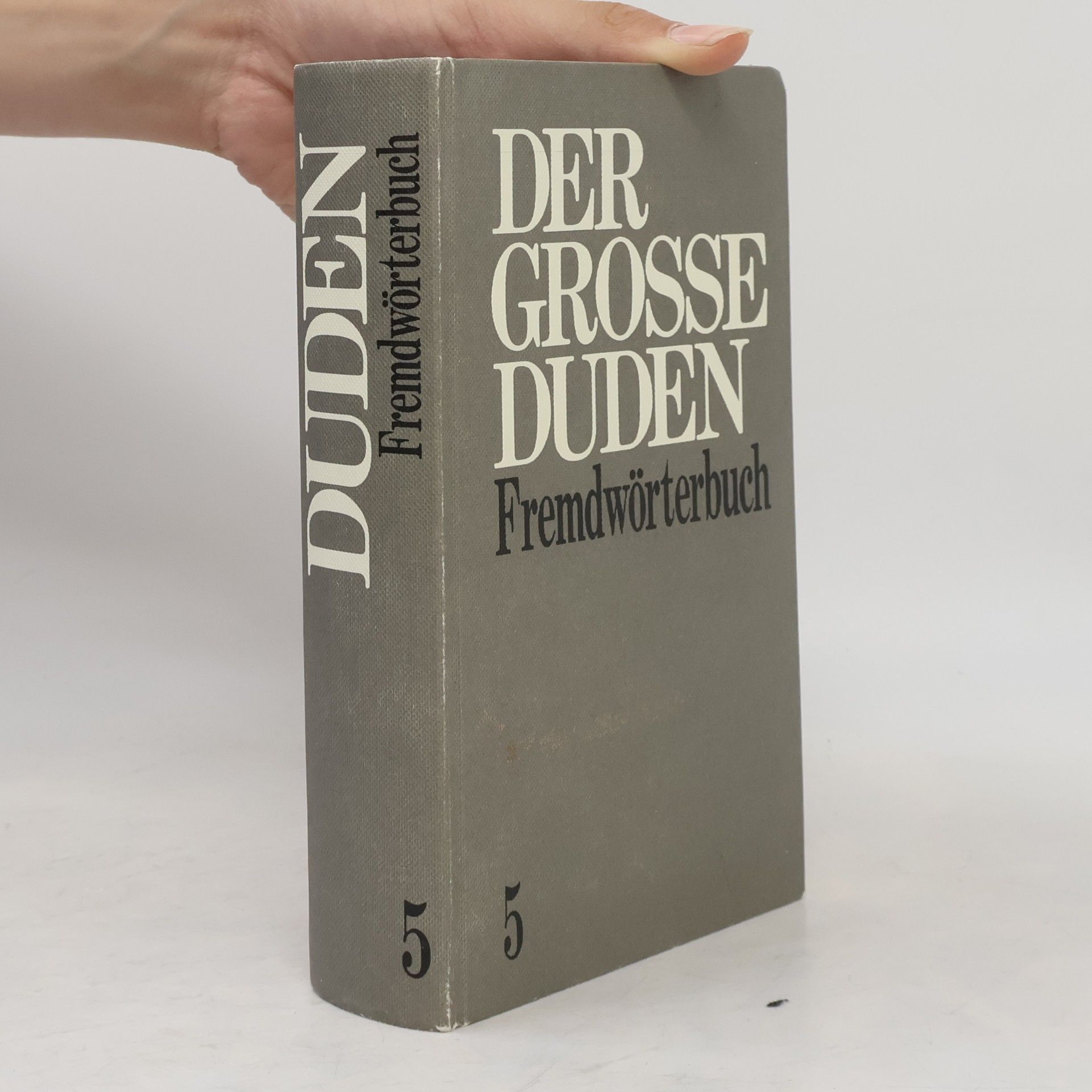 Karl-Heinz Ahlheim Der Grosse Duden. Fremdwörterbuch