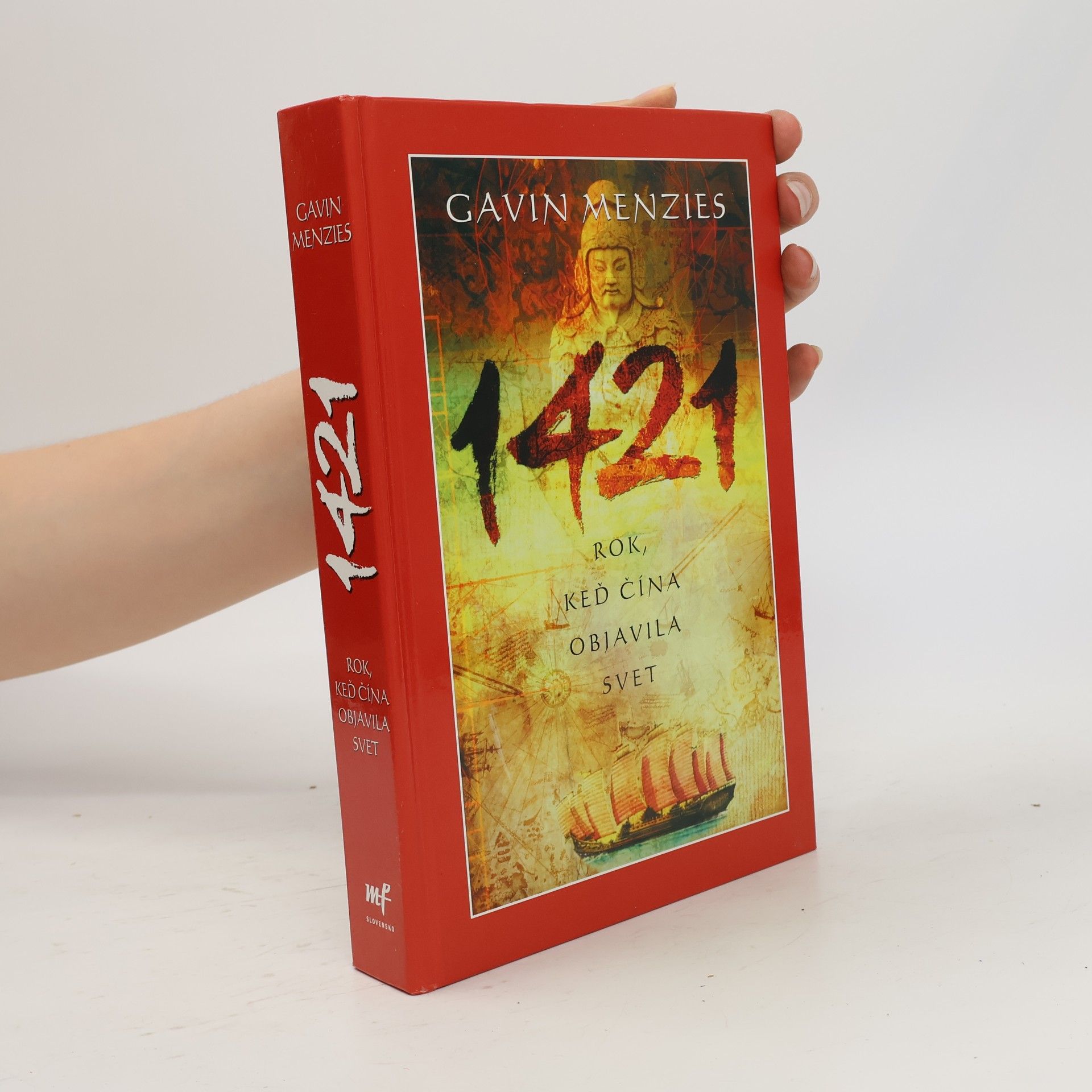 Gavin Menzies 1421: Rok, keď Čína objavila svet