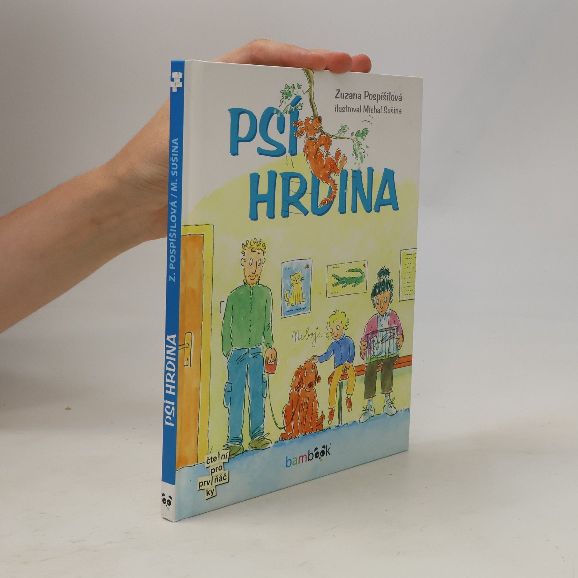 Zuzana Pospíšilová Psí hrdina