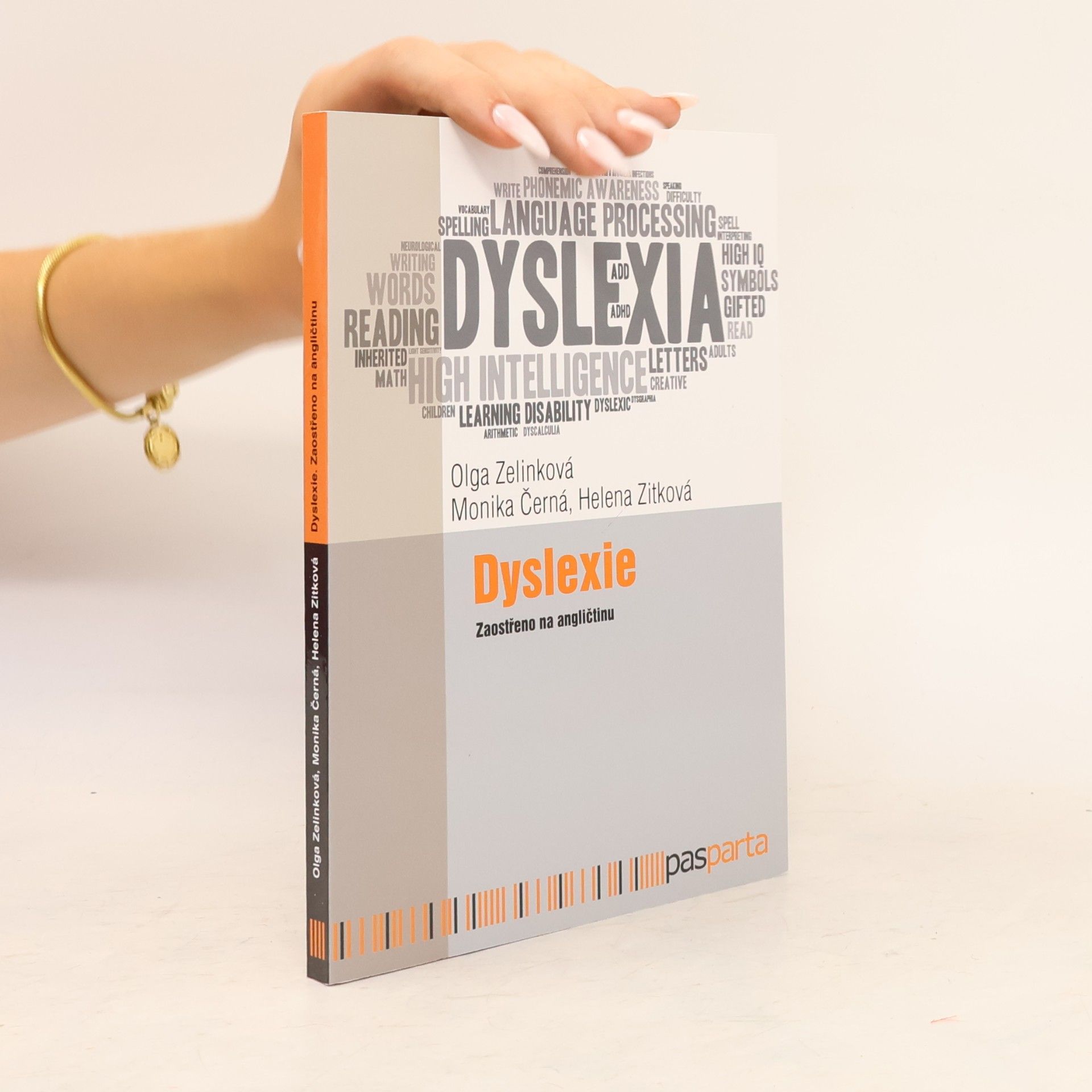 Monika Černá Dyslexie: Zaostřeno na angličtinu