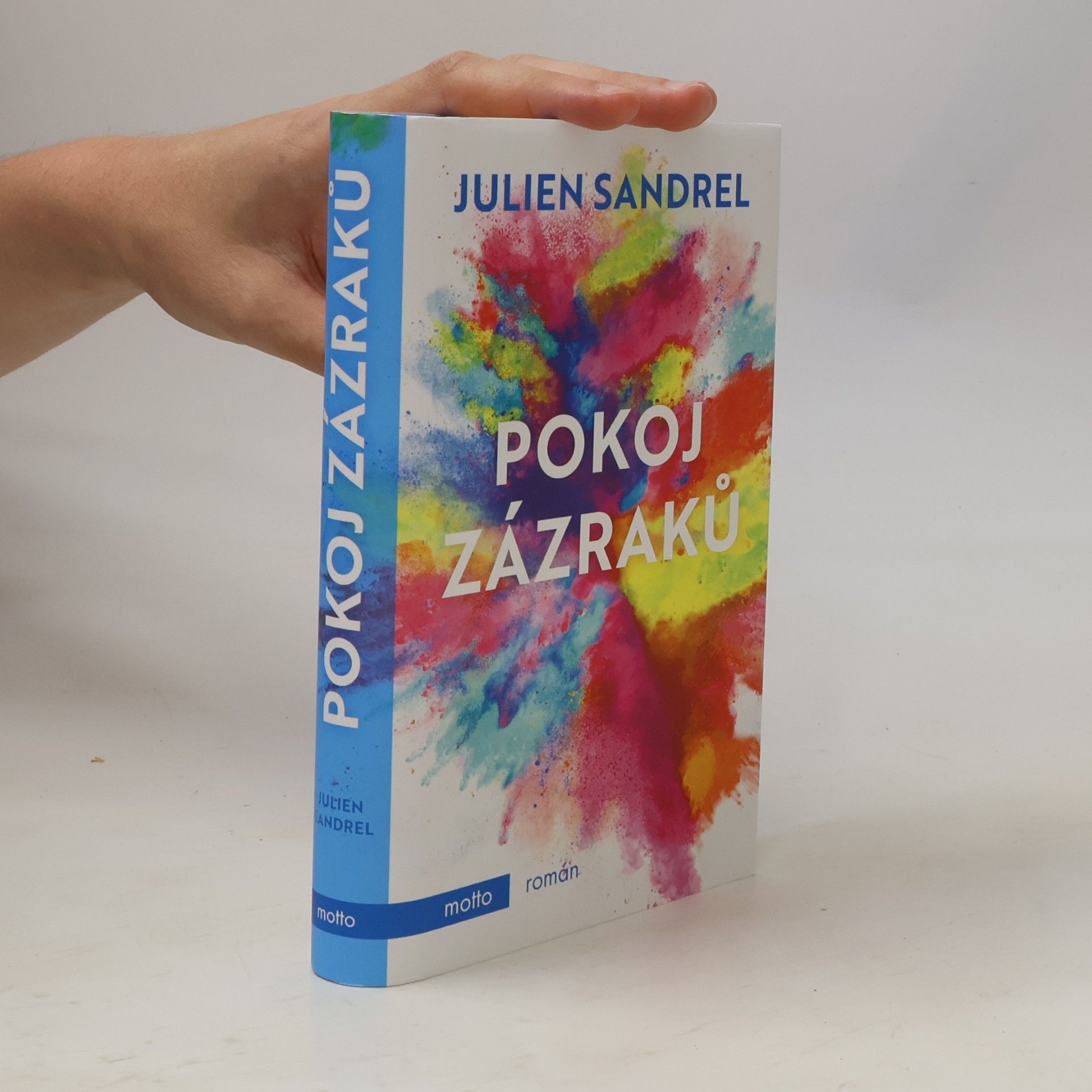 Julien Sandrel Pokoj zázraků