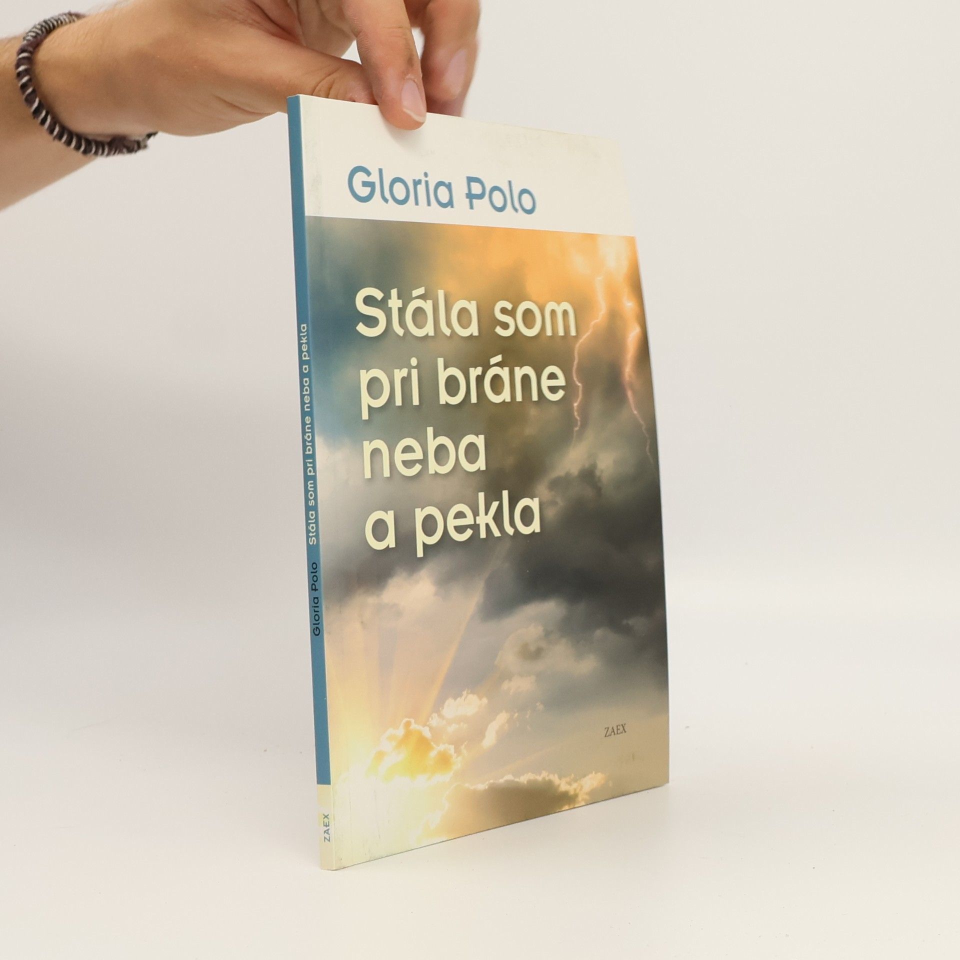 Gloria Polo Stála som pri bráne neba a pekla
