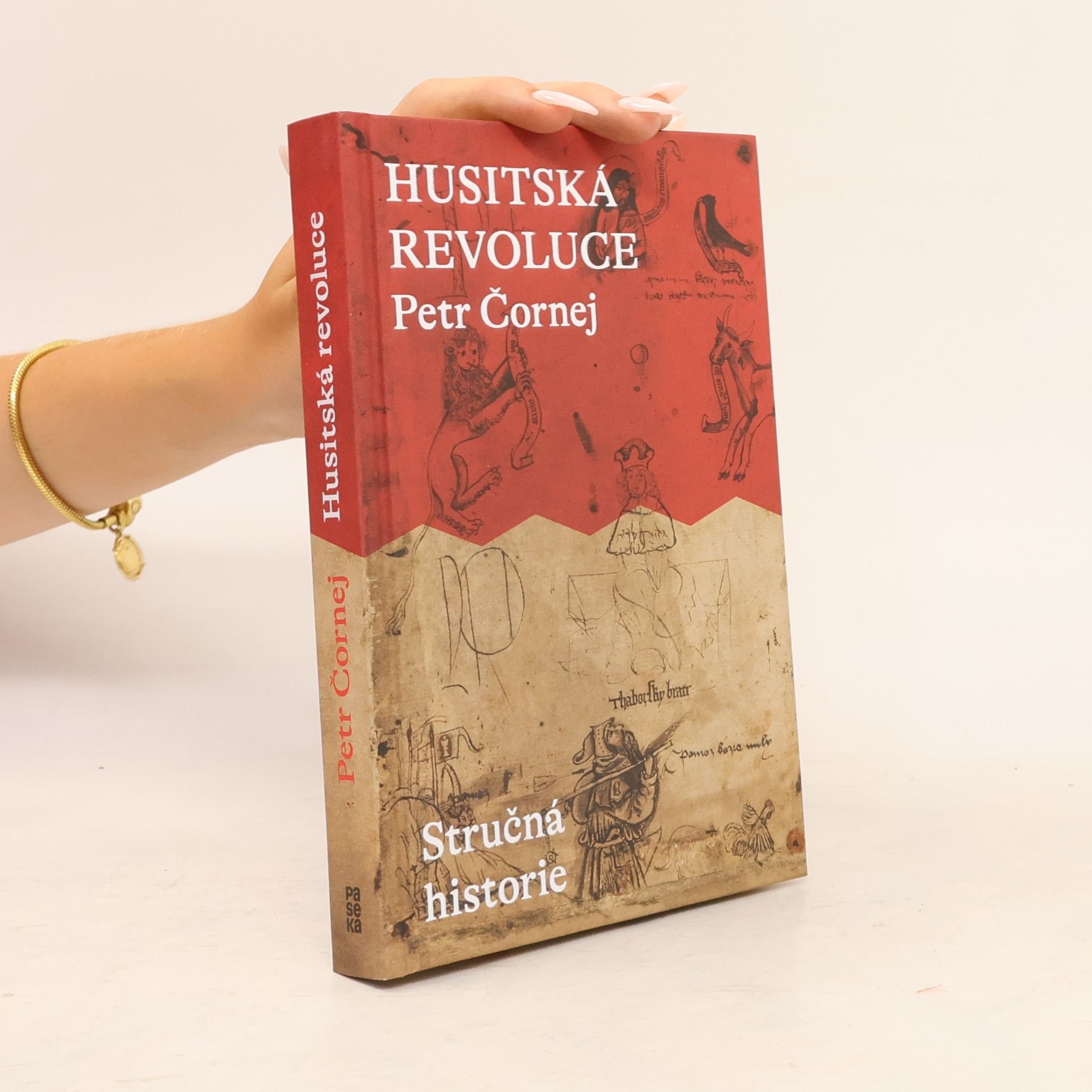 Petr Čornej Husitská revoluce. Stručná historie