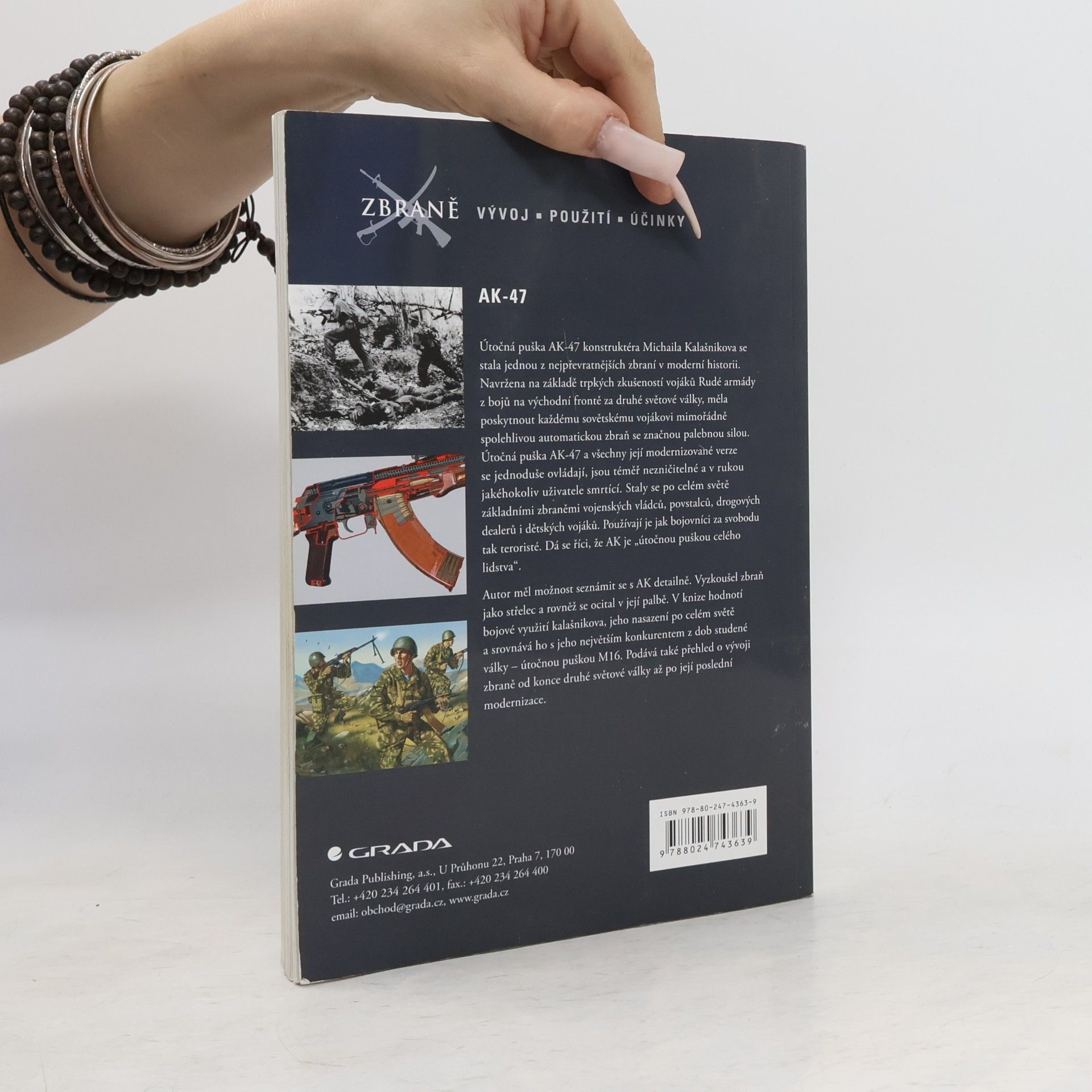 Gordon L. Rottman Útočná puška AK-47 a její modifikace