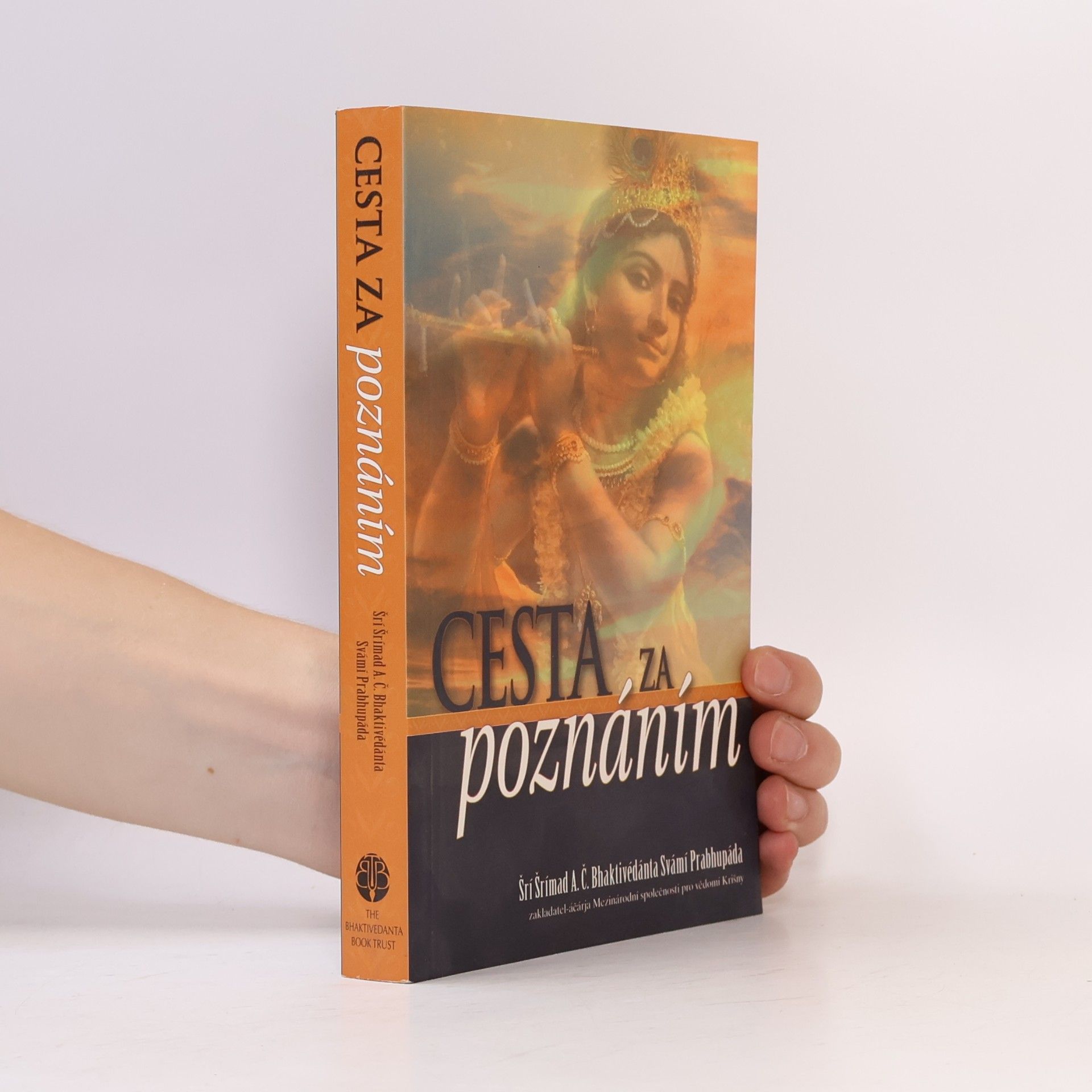 A. C. Bhaktivédánta Svámí Prabhupáda Cesta za poznáním