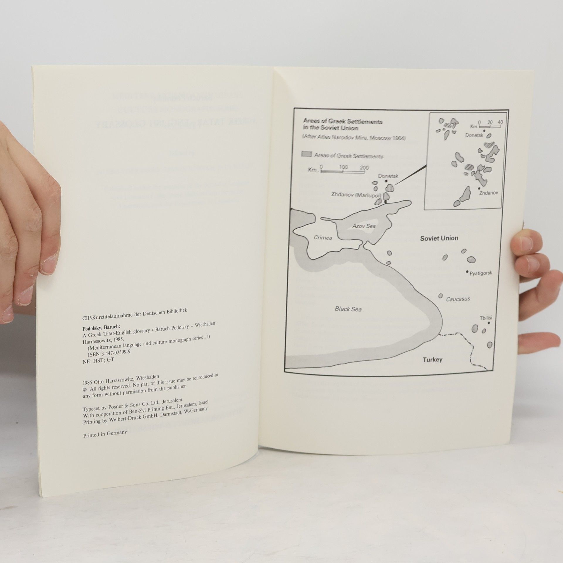 Baruch Podolsky Mediterranean Language and Culture Monograph Series - 1: A Greek Tatar-English Glossary