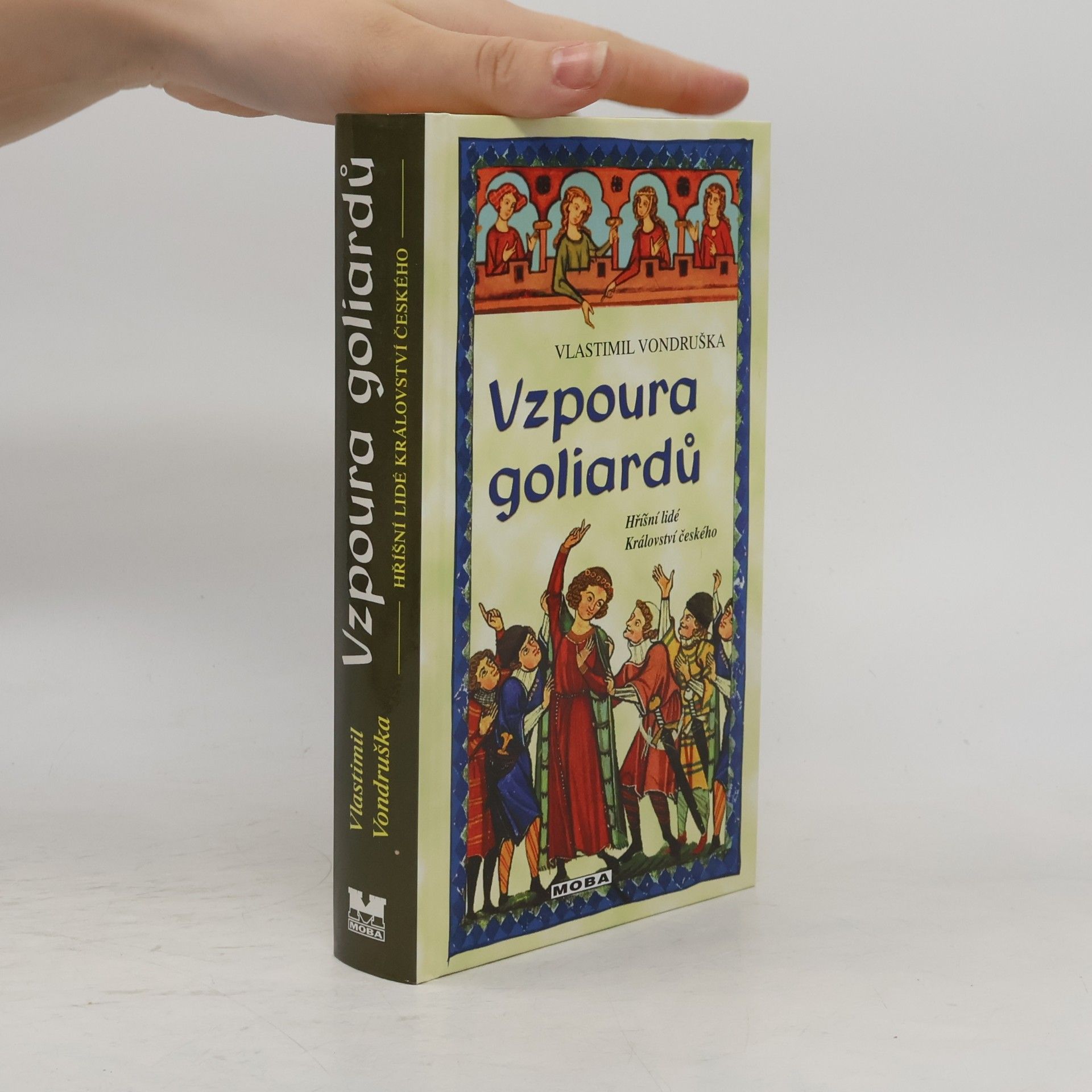Vlastimil Vondruška Vzpoura goliardů
