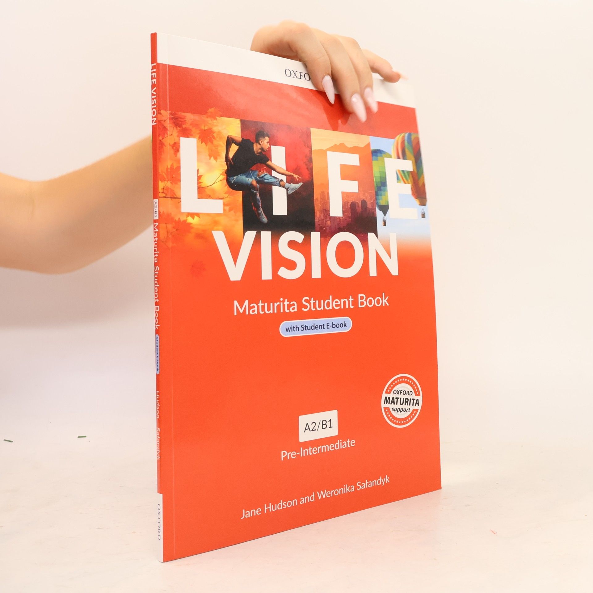 Weronika Sałandyk Life vision A2/B. Maturita Student Book