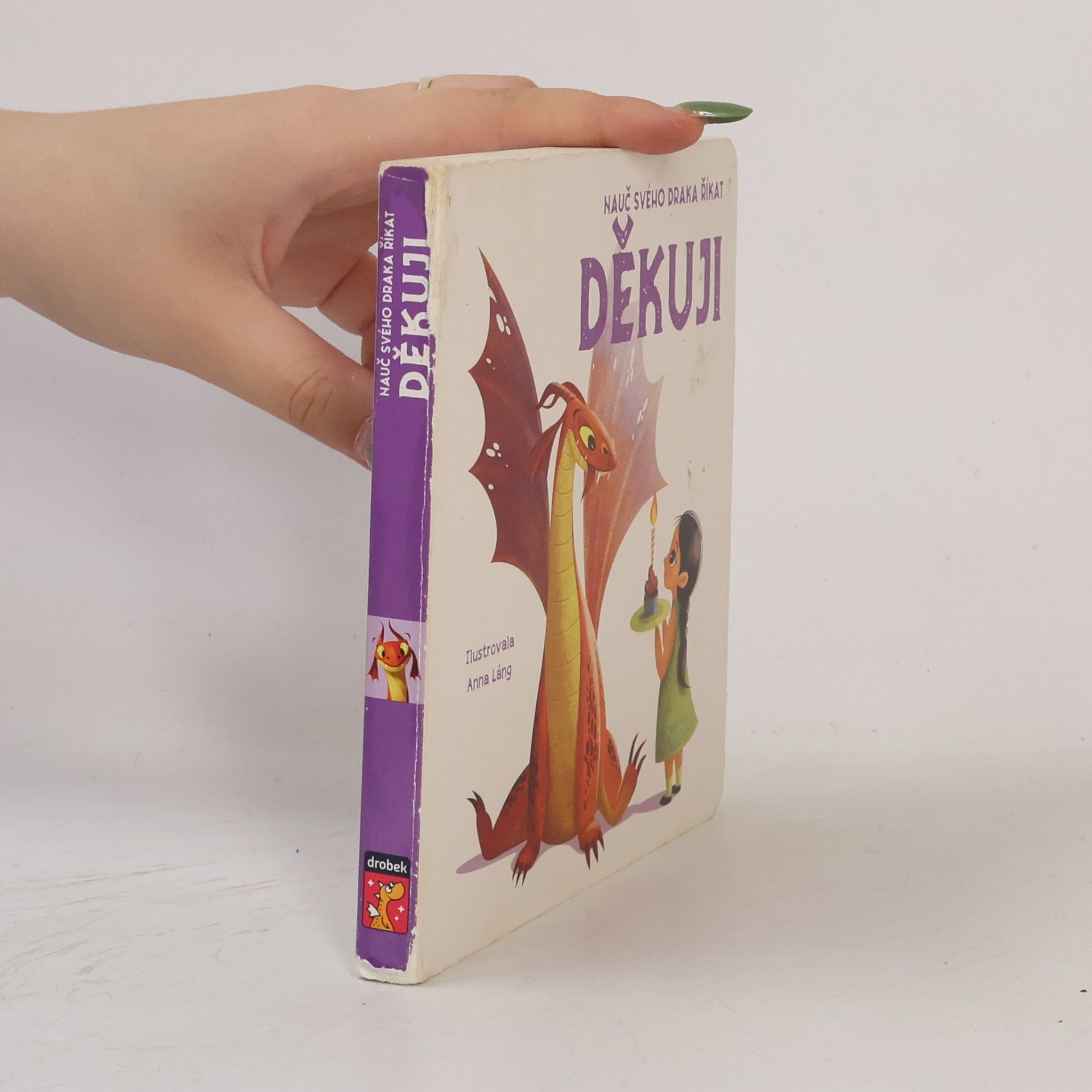 Dana Křepelová Nauč svého draka říkat děkuji