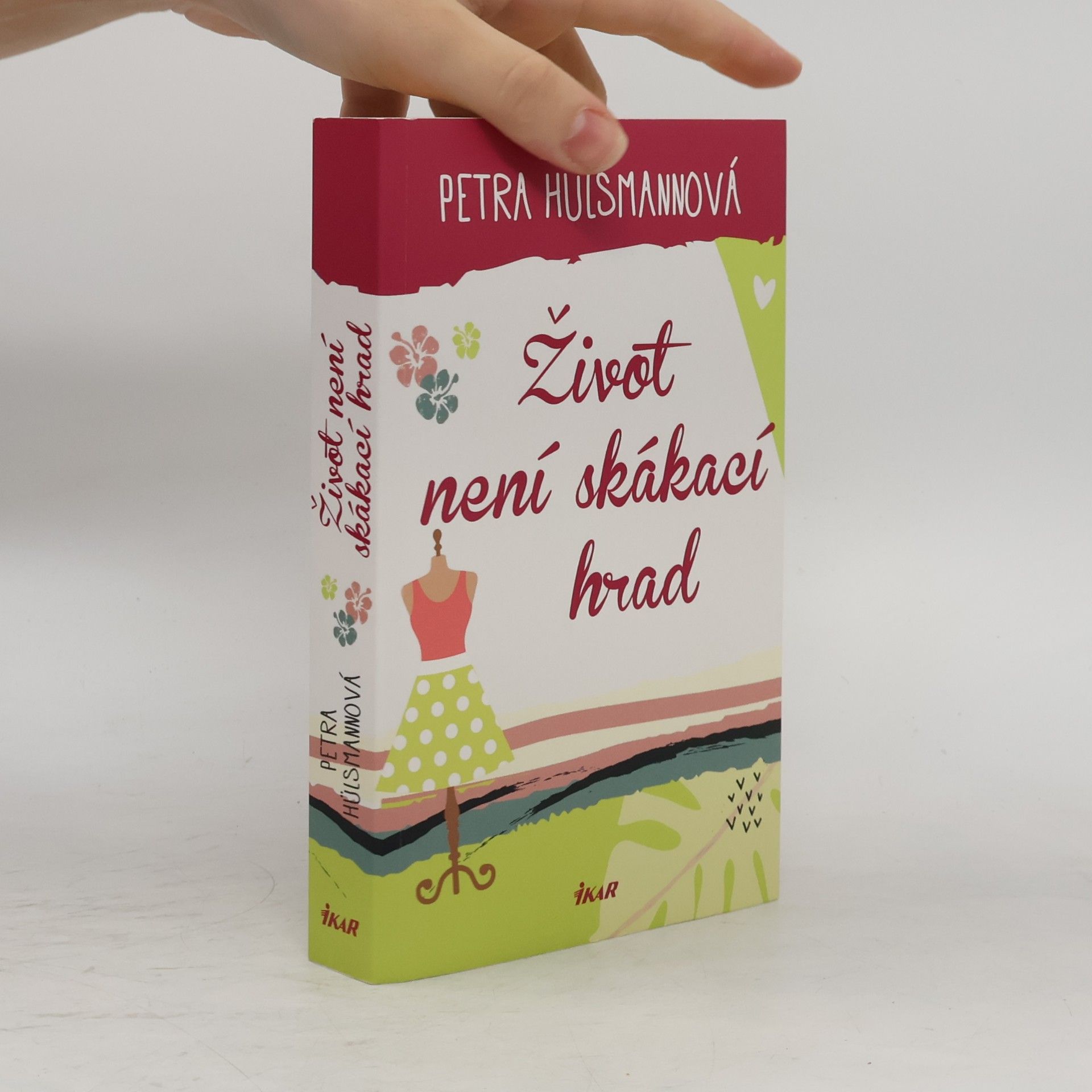 Petra Hülsmann Život není skákací hrad