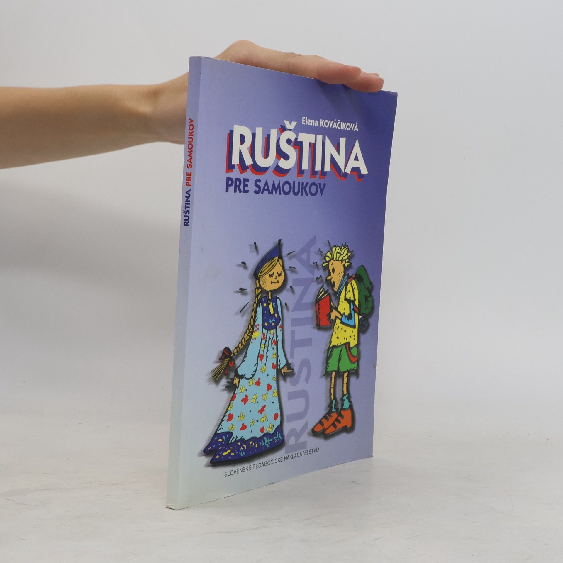 Elena Kováčiková Ruština pre samoukov