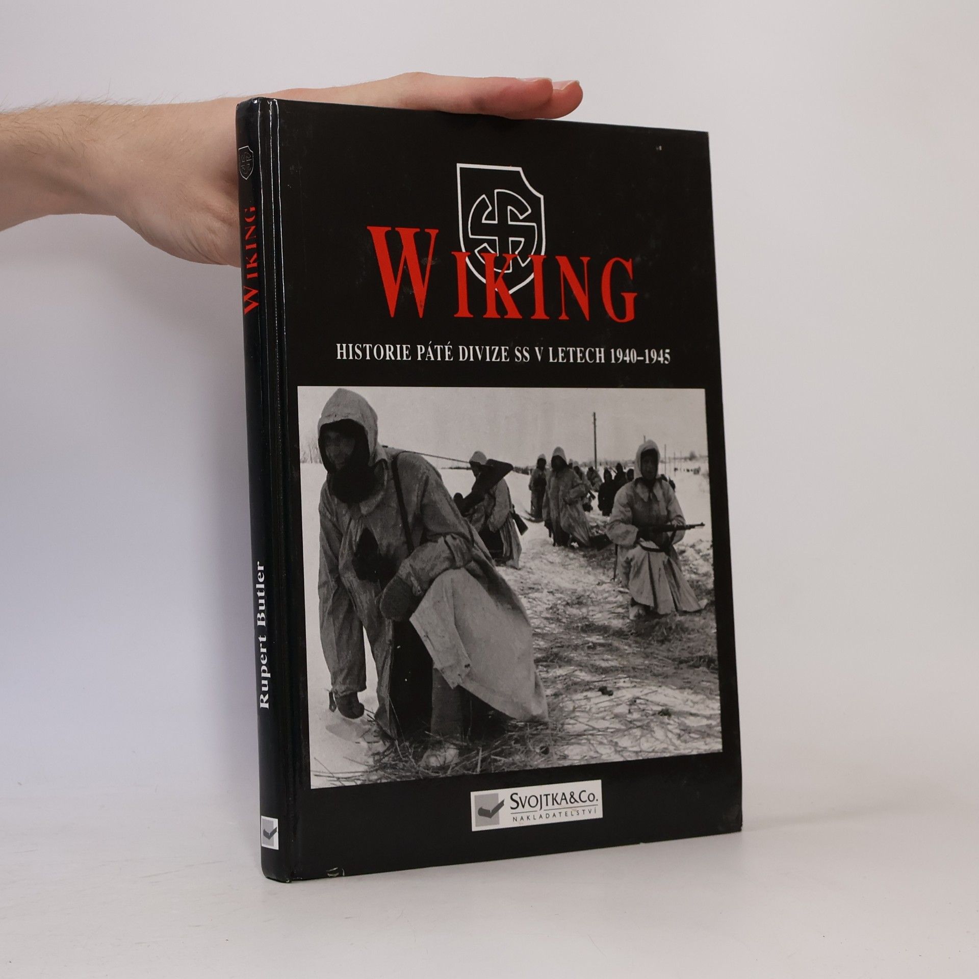 Rupert Butler SS-Wiking. historie páté divize. 1941-45