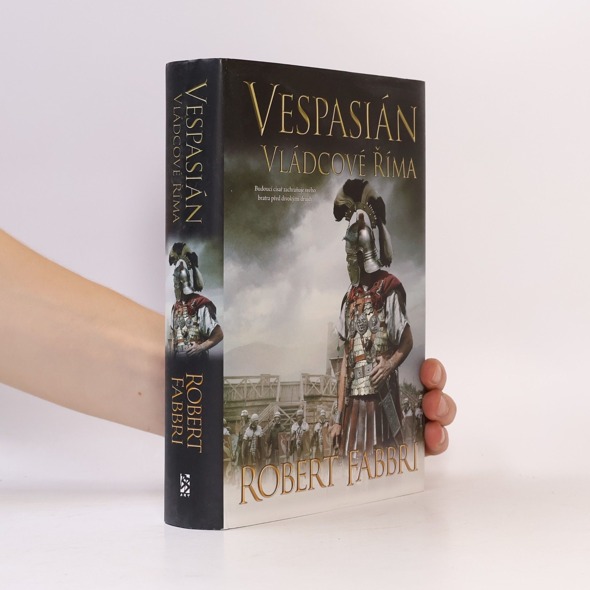 Robert Fabbri Vespasián. Vládcové Říma