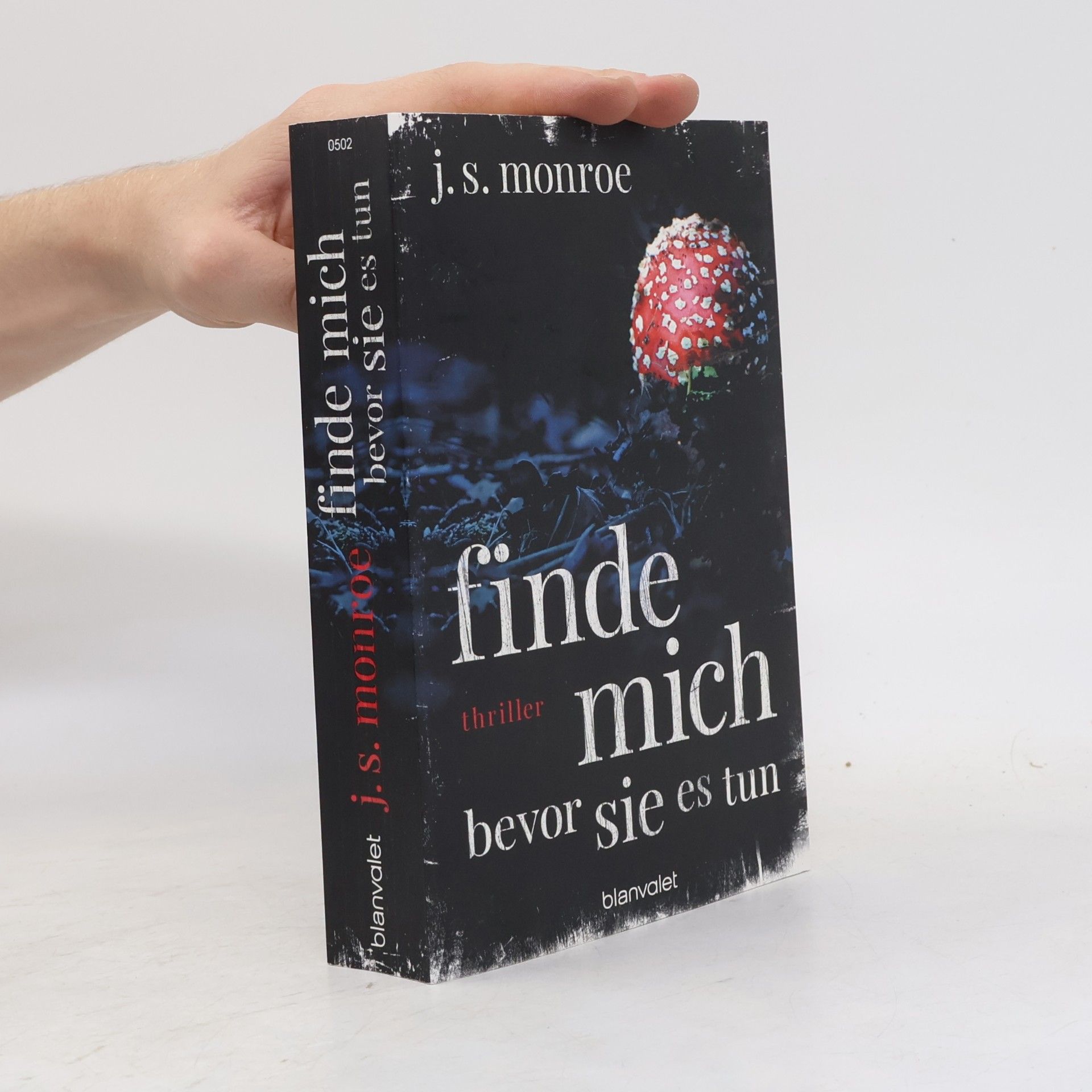 J.S. Monroe Finde mich. Bevor sie es tun
