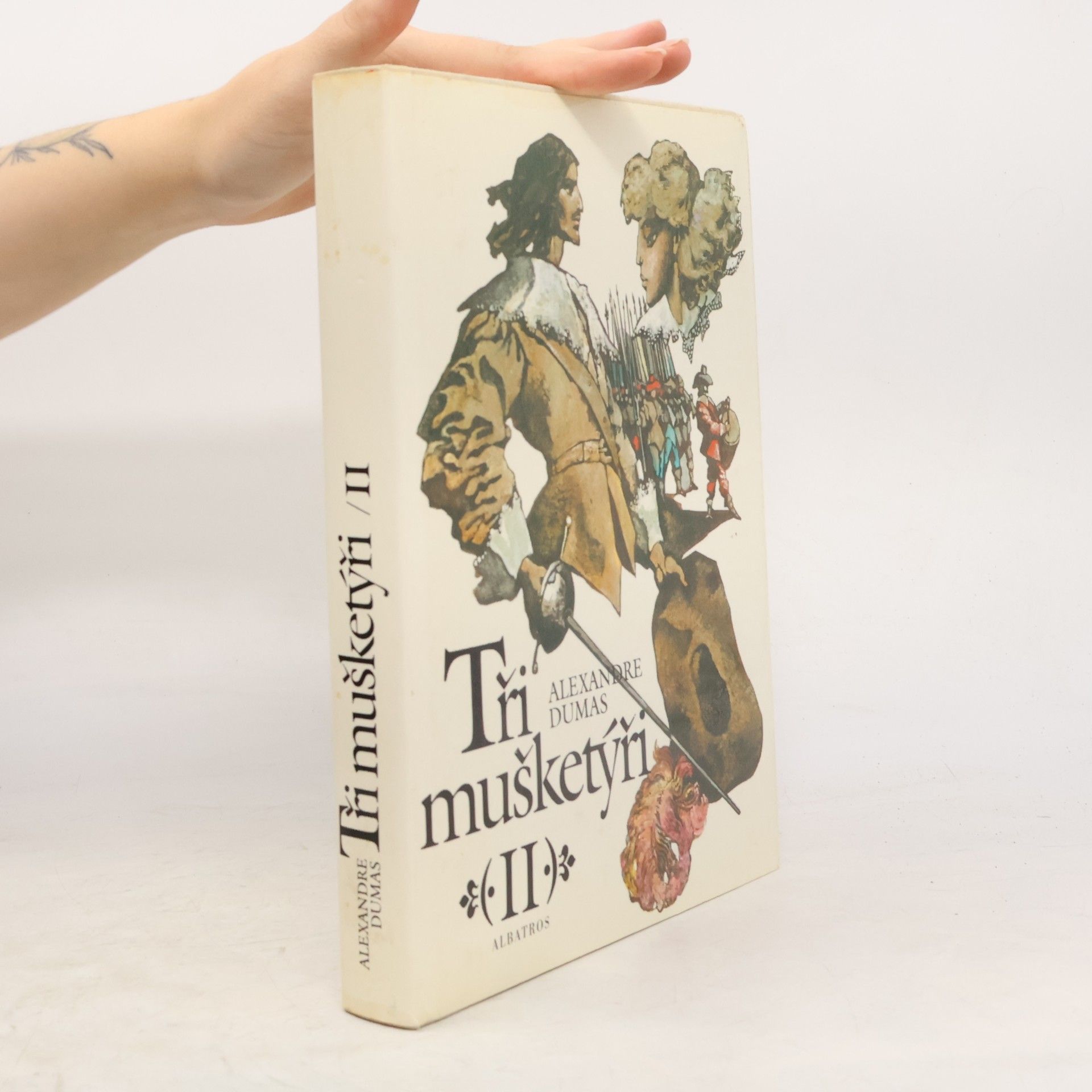 Alexandre Dumas Tři mušketýři II.