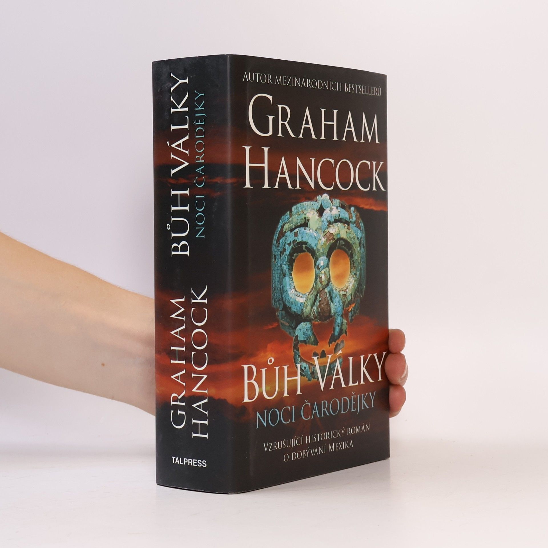 Graham Hancock Bůh války. Noci čarodějky
