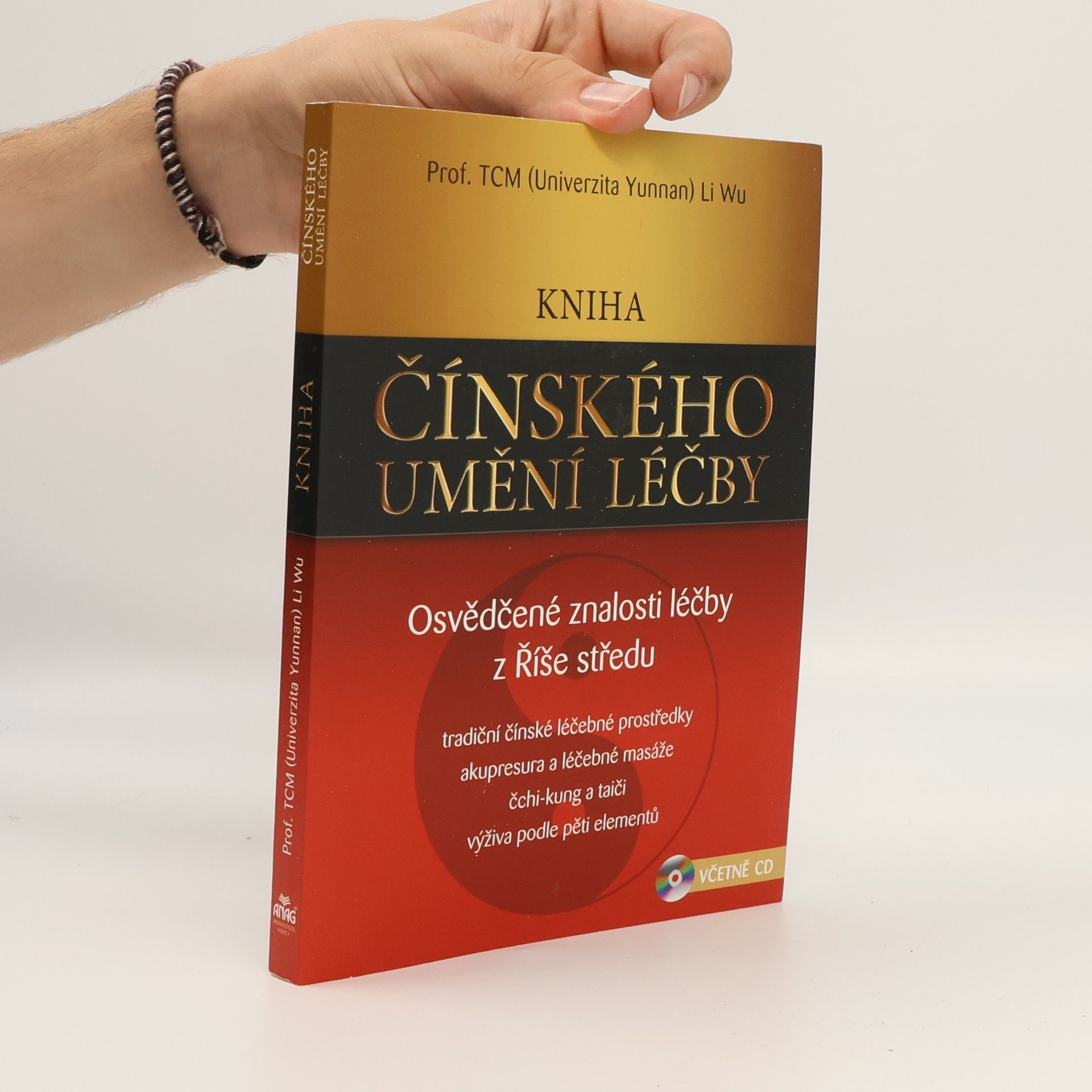 Li Wu Kniha čínského umění léčby: Osvědčené znalosti léčby Říše středu