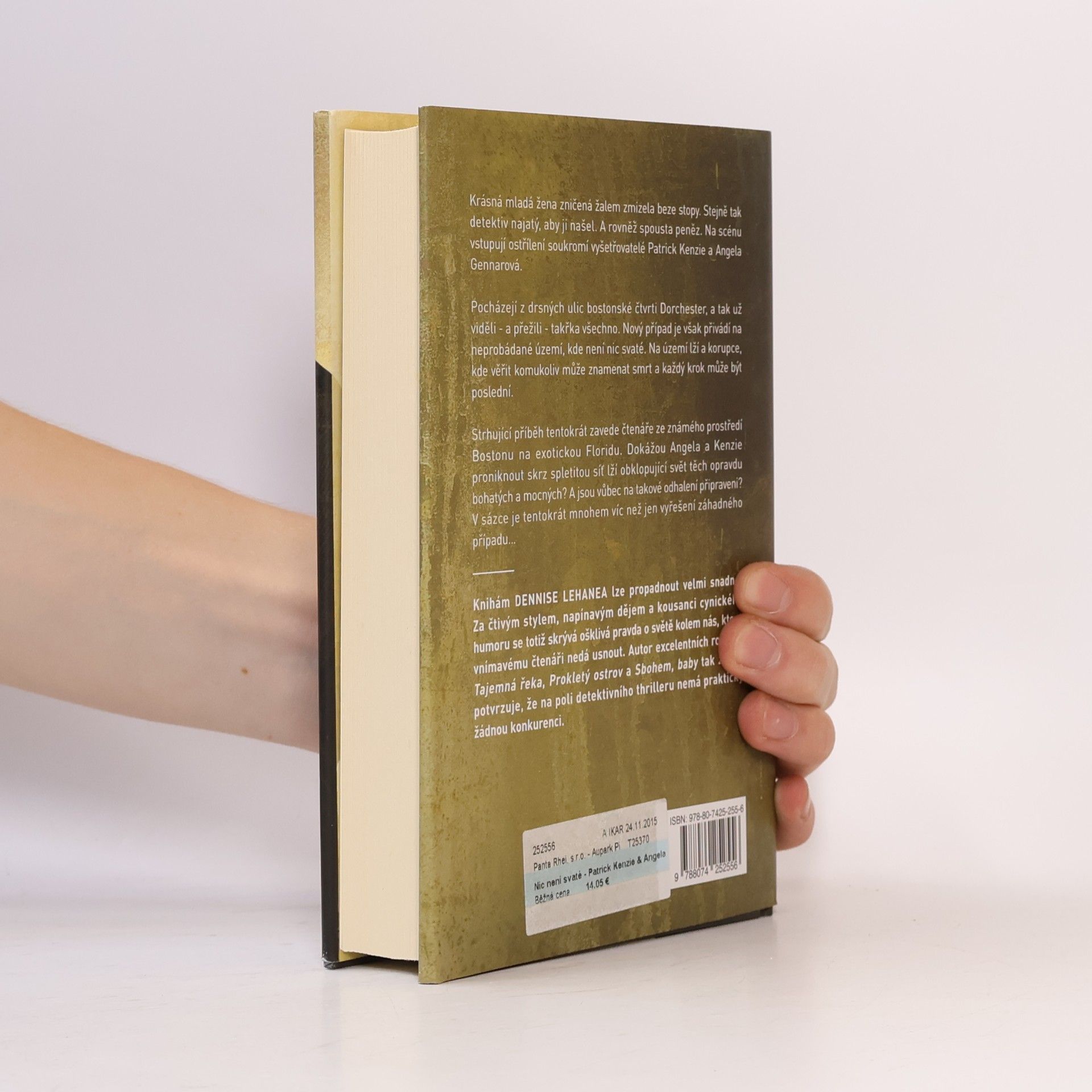 Dennis Lehane Nic není svaté