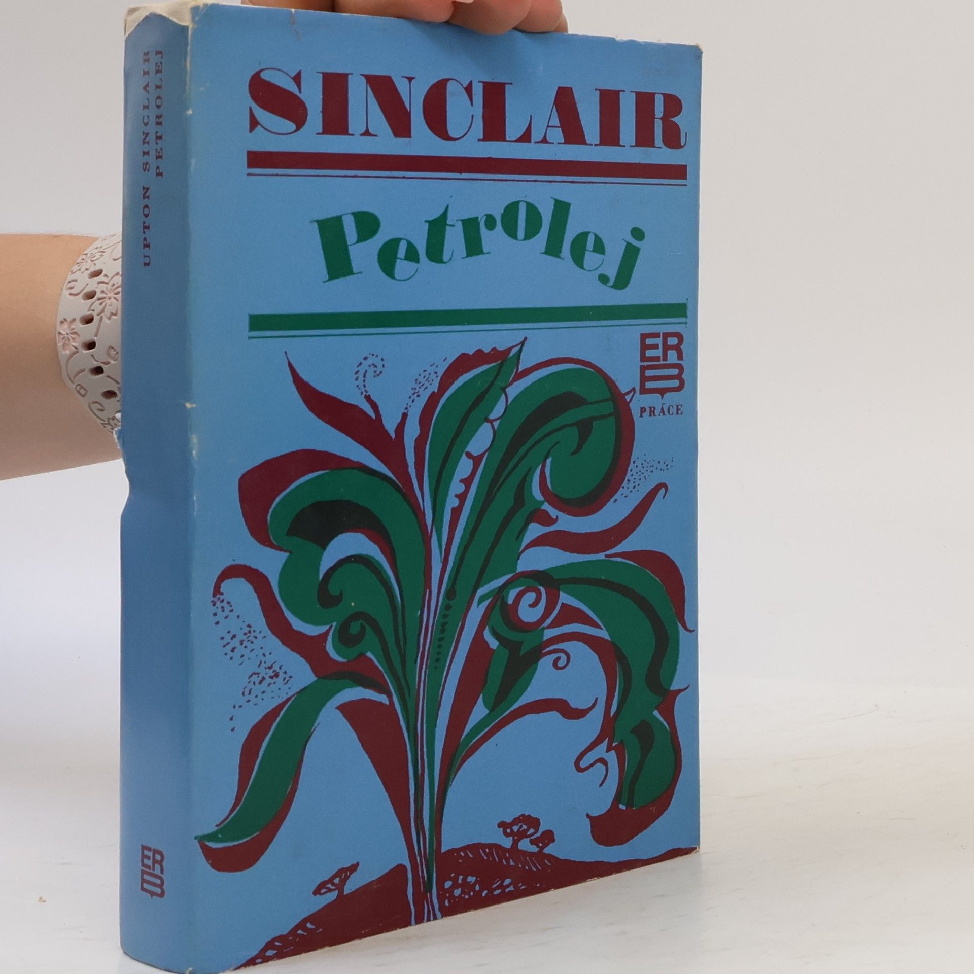 Upton Sinclair Petrolej