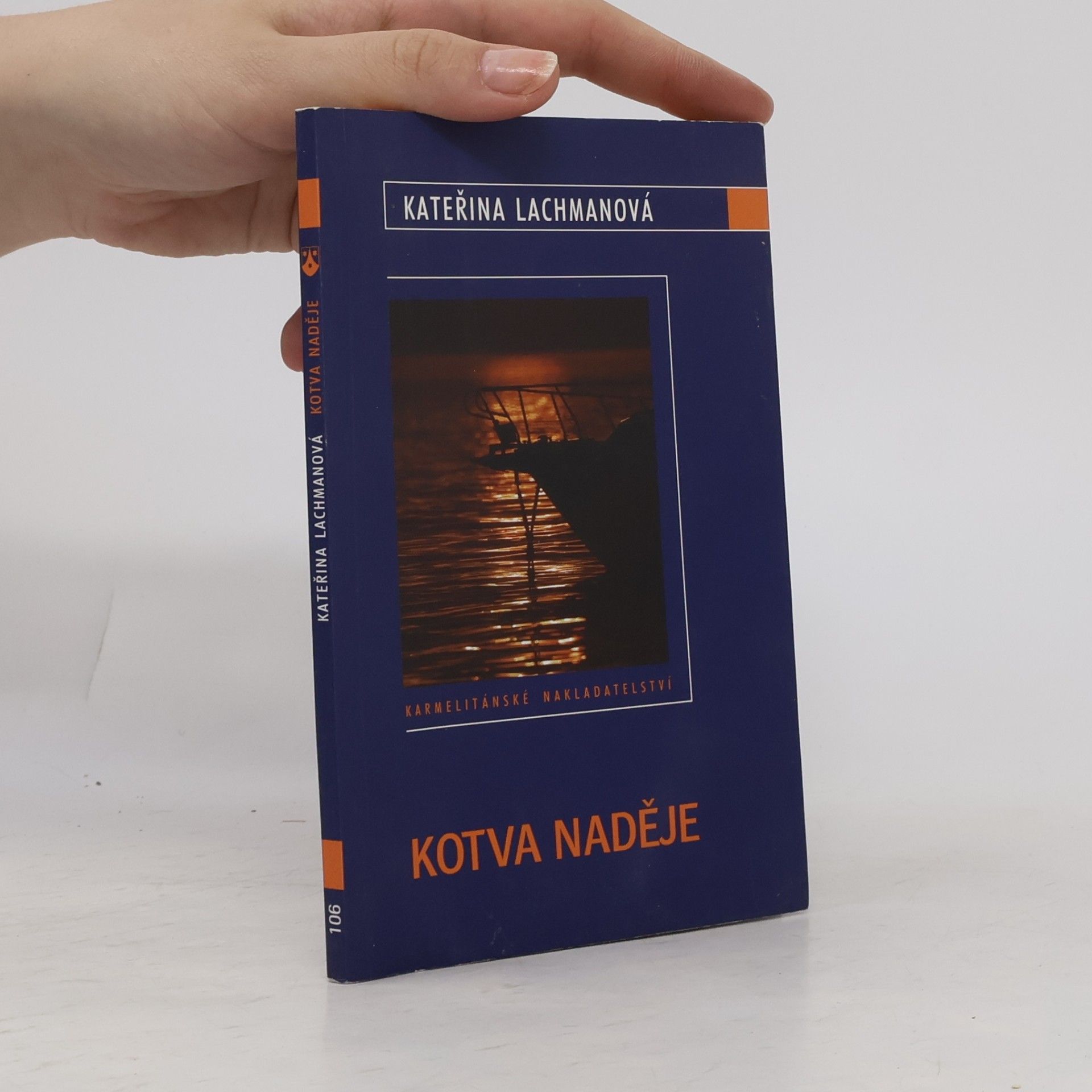 Kateřina Lachmanová Kotva naděje