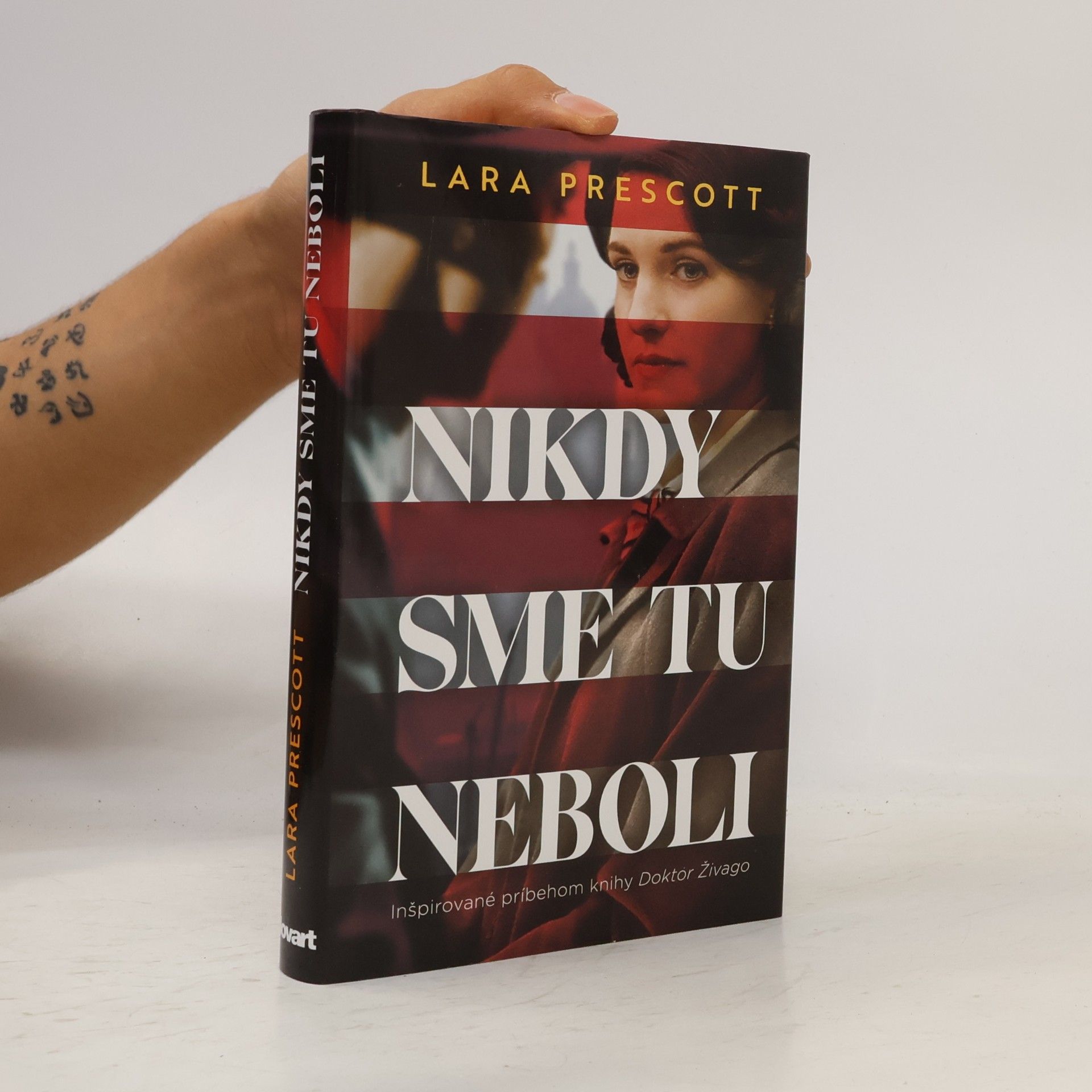 Lara Prescott Nikdy sme tu neboli