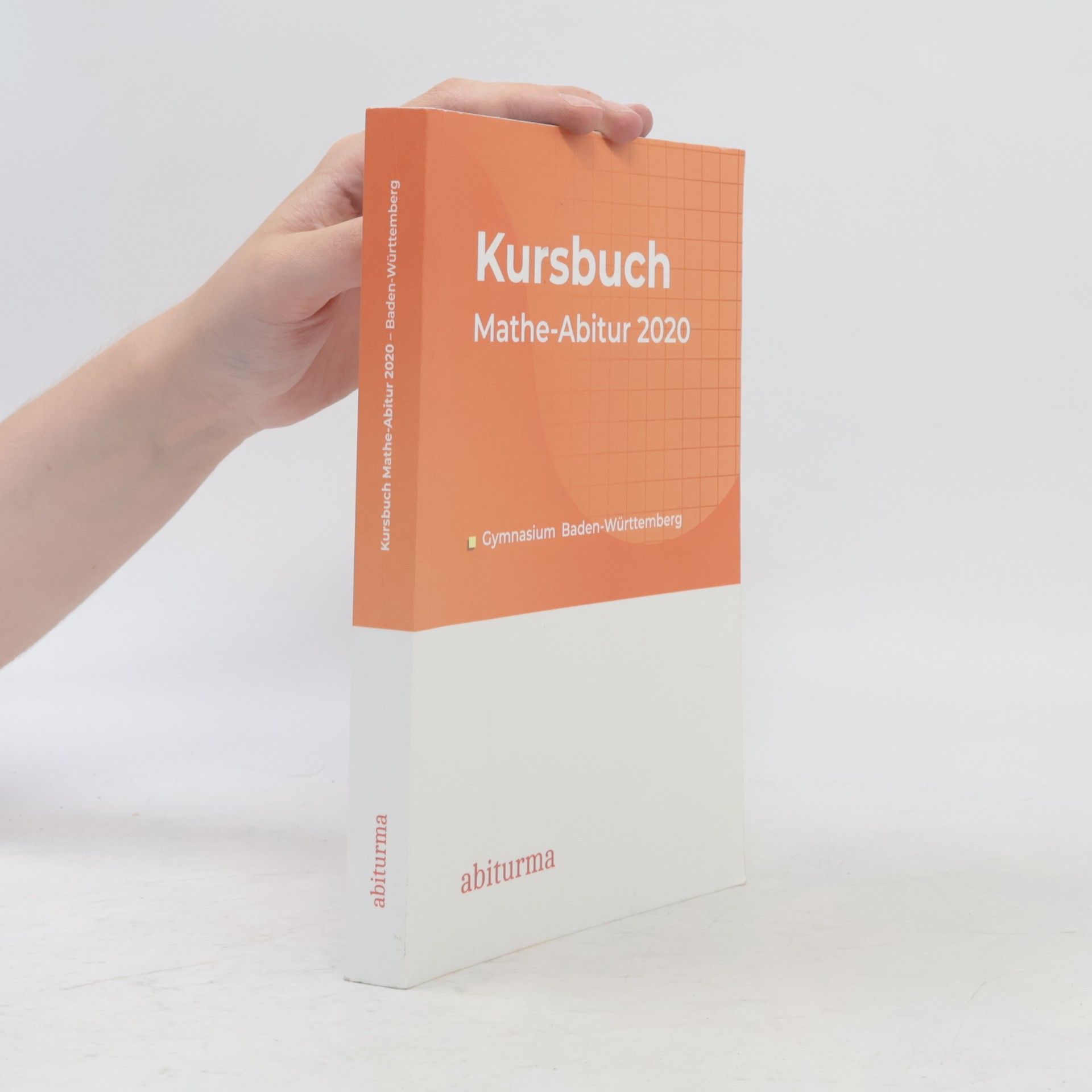 Various authors Kursbuch Mathe-Abitur 2020 - Baden-Württemberg